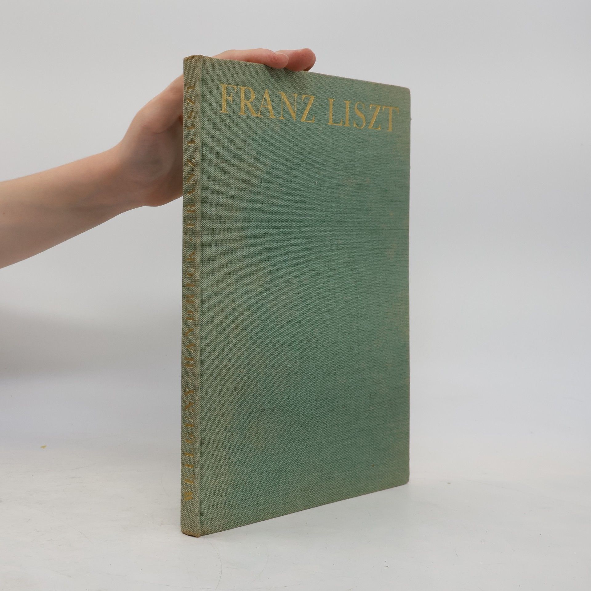 Hedwig Weilguny Franz Liszt