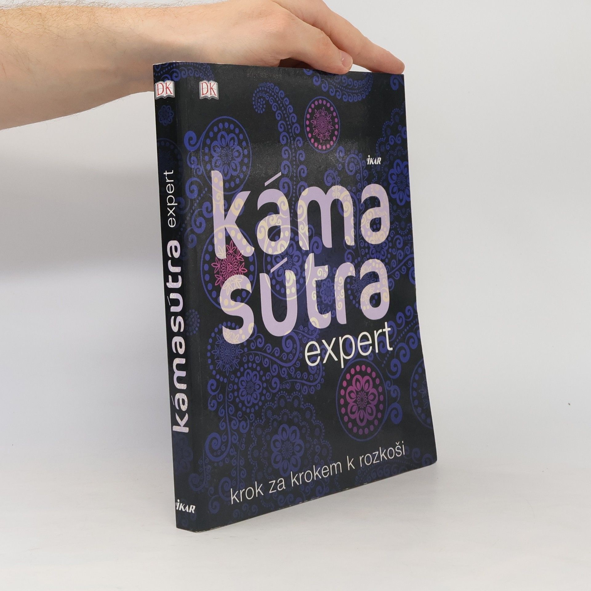 Kámasútra expert: Krok za krokem k rozkoši