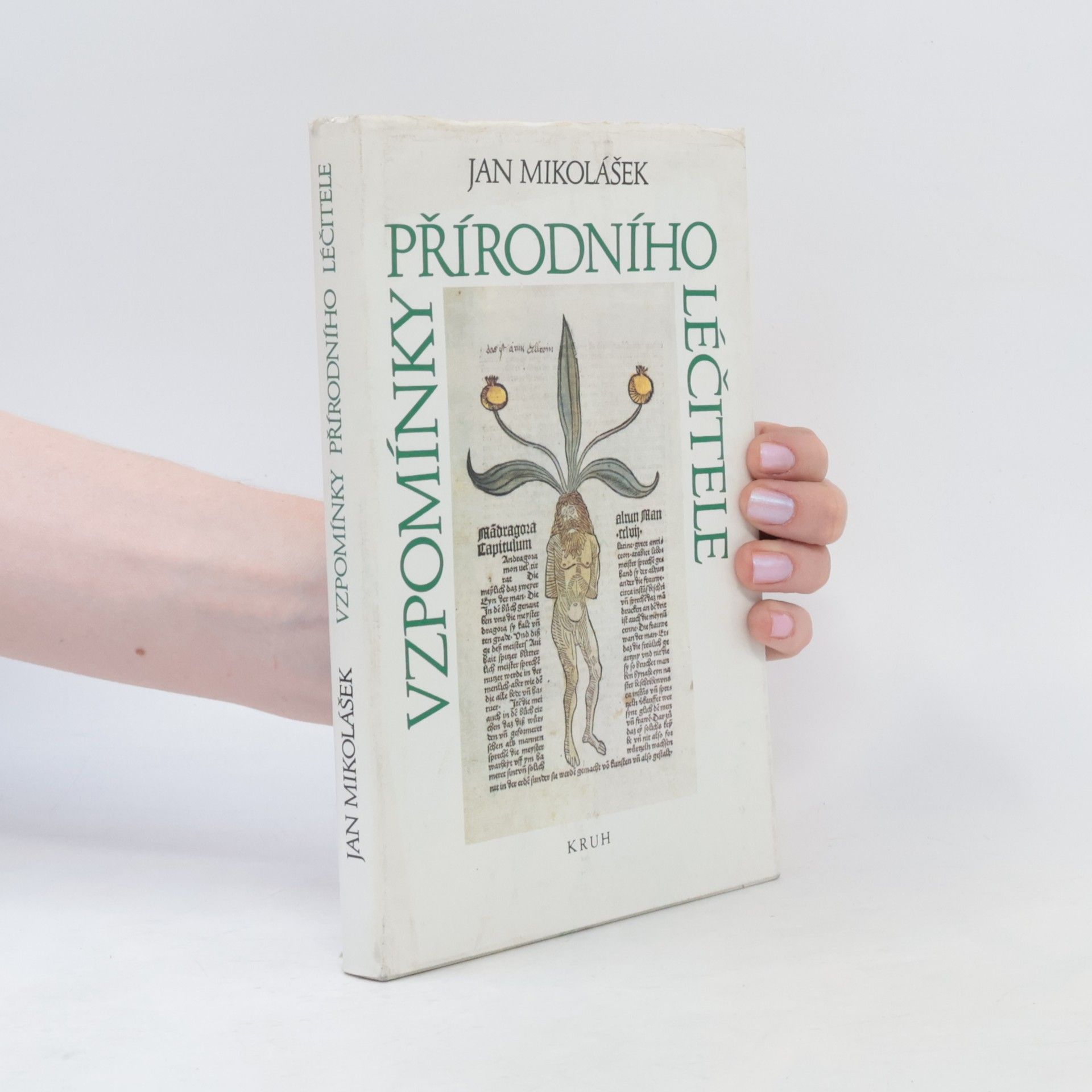 Jan Mikolášek Vzpomínky přírodního léčitele