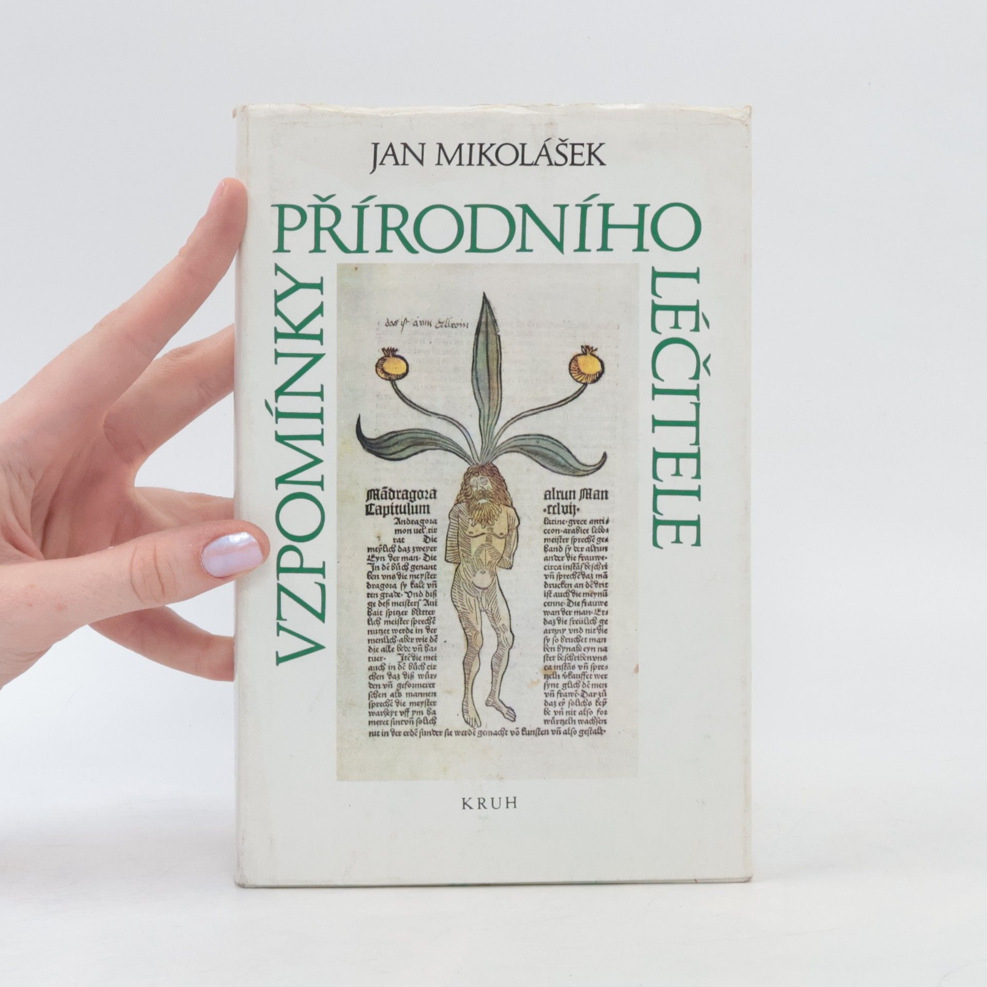 Jan Mikolášek Vzpomínky přírodního léčitele