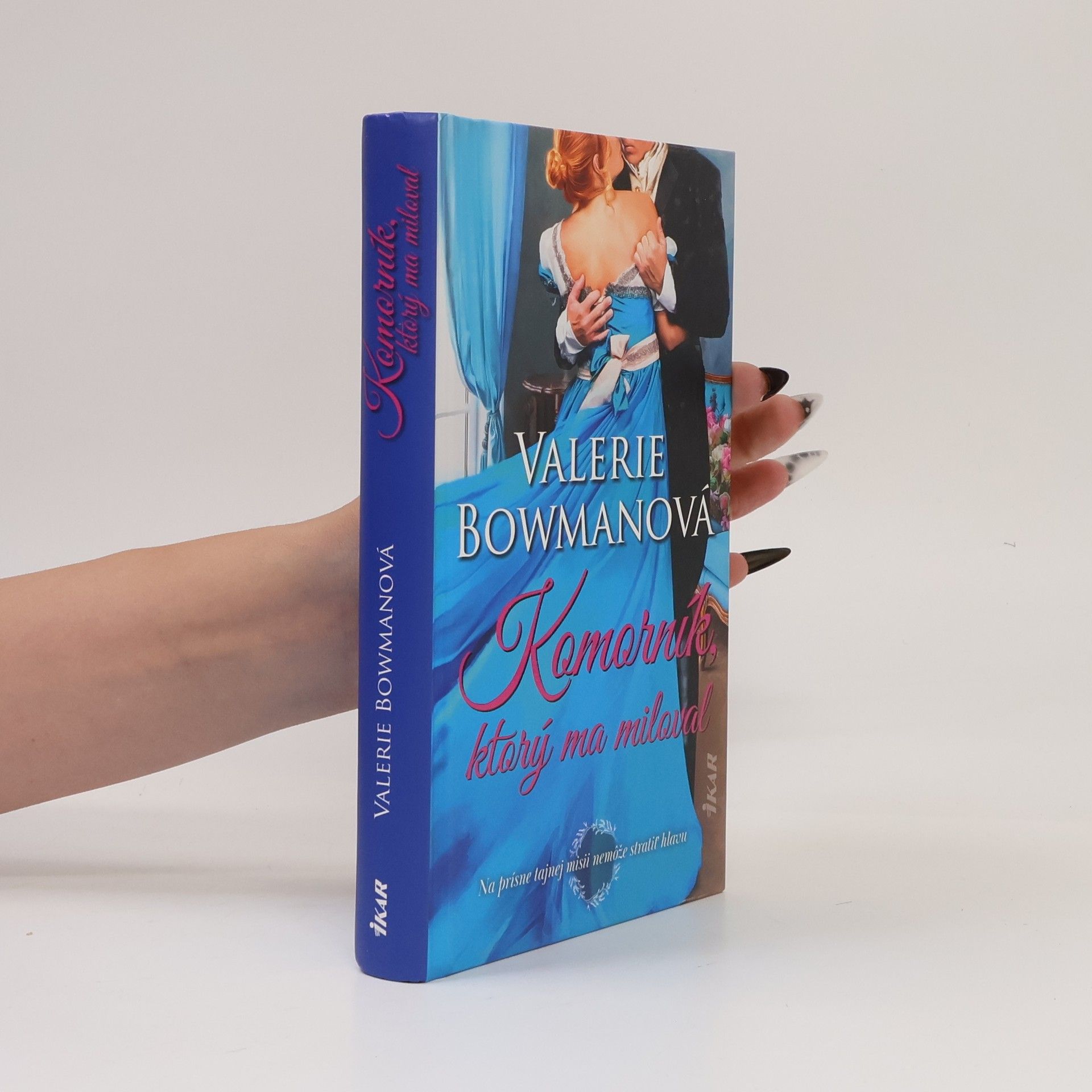 Valerie Bowman Komorník, ktorý ma miloval