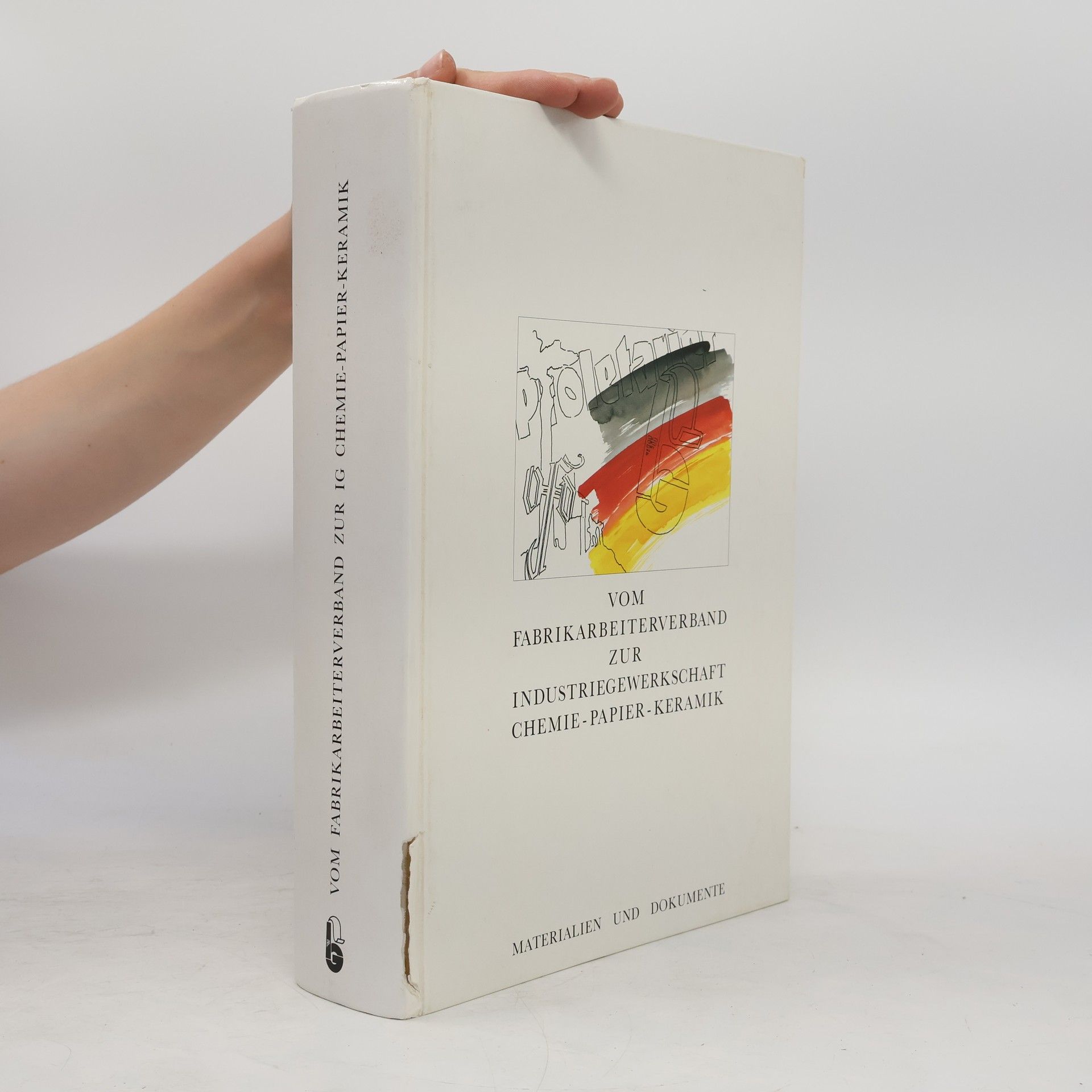 Vom Fabrikarbeiterverband zur Industriegewerkschaft Chemie, Papier, Keramik