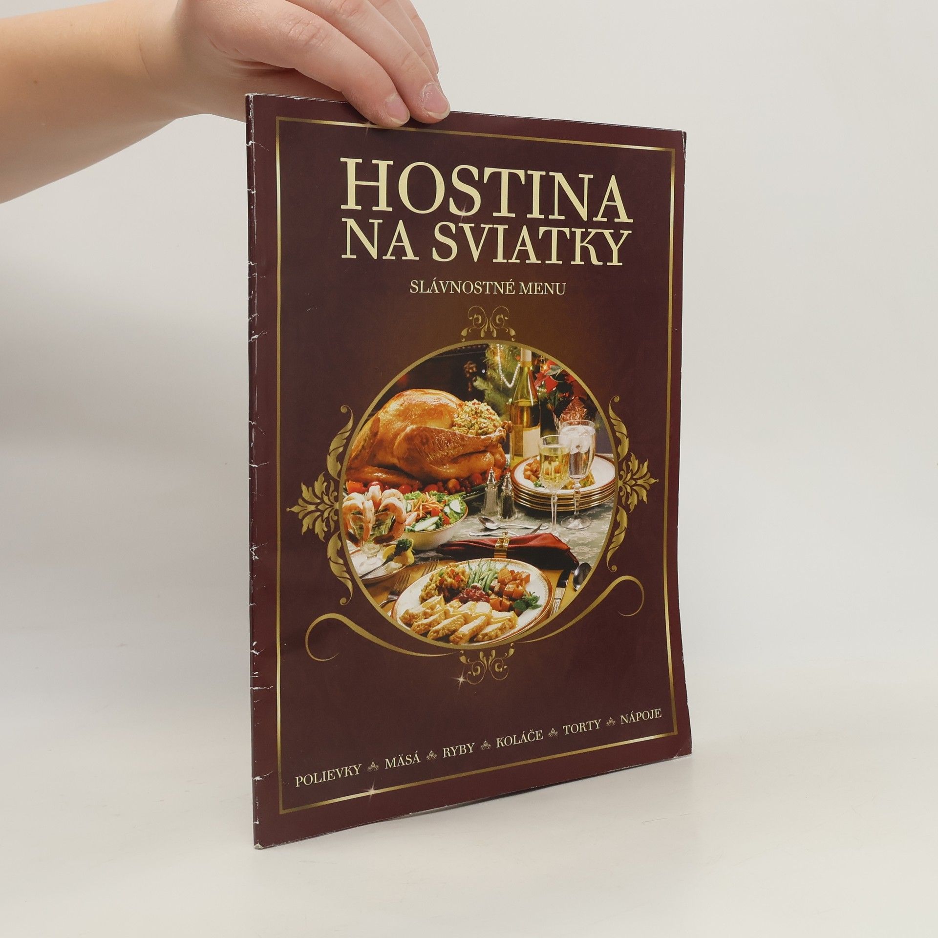 Autorenkollektiv Hostina na sviatky - slávnostné menu