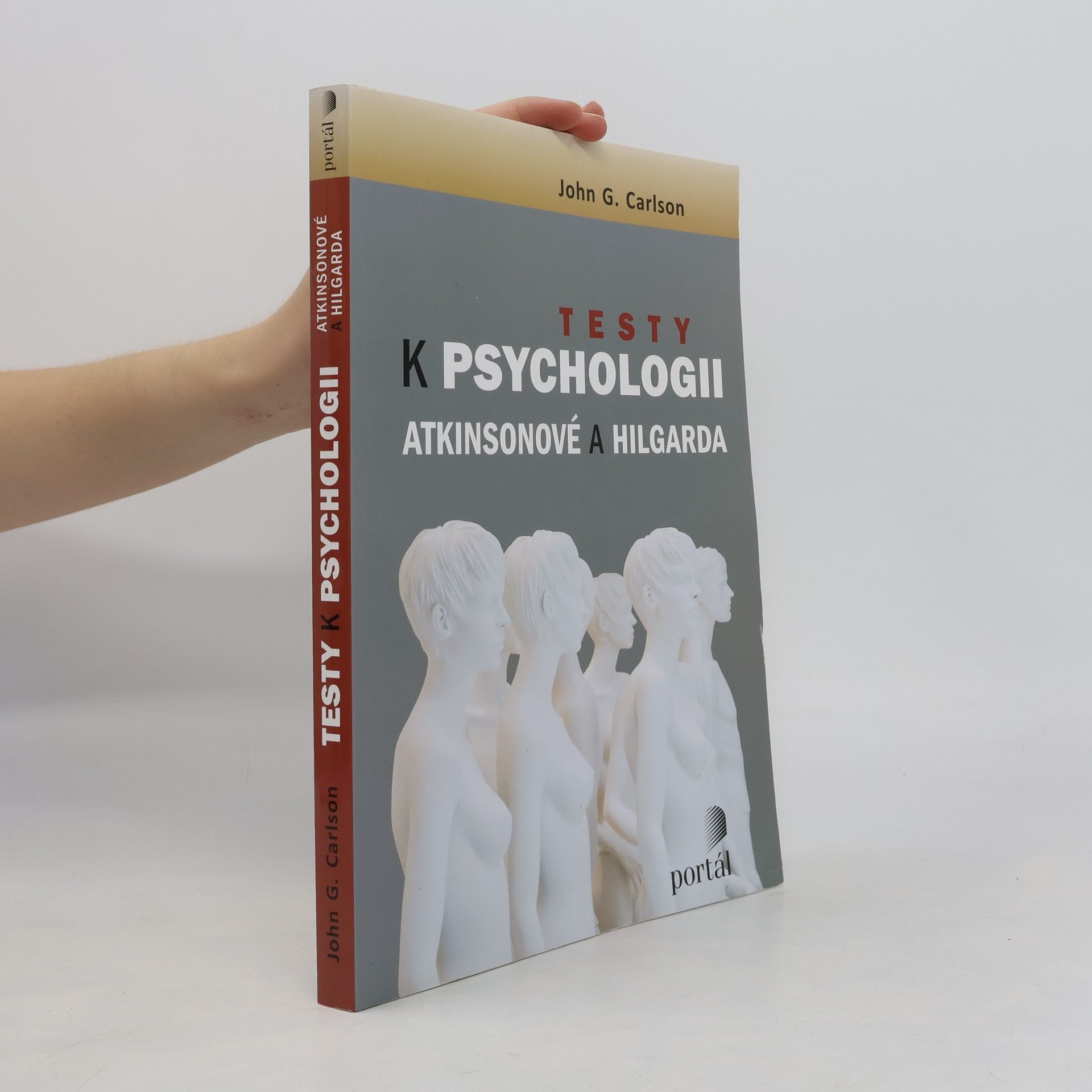 John G. Carlson Testy k Psychologii Atkinsonové a Hilgarda