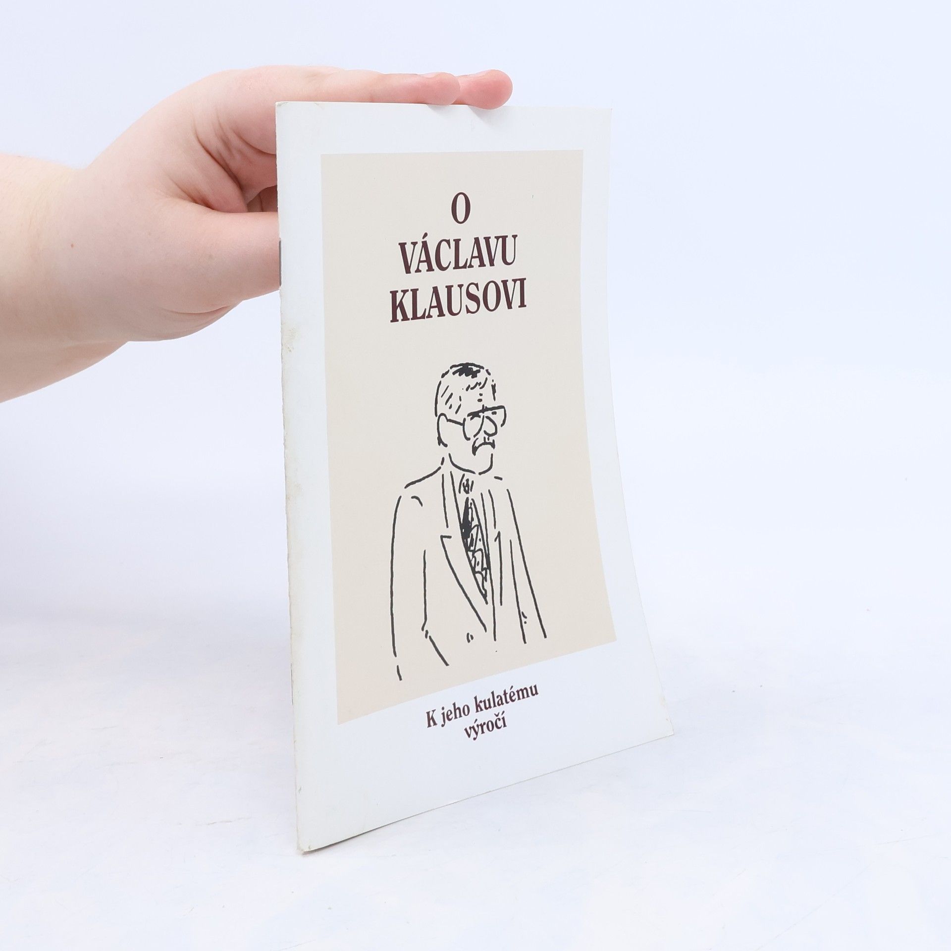 Kolektív autorov O Václavu Klausovi. K jeho kulatému výročí