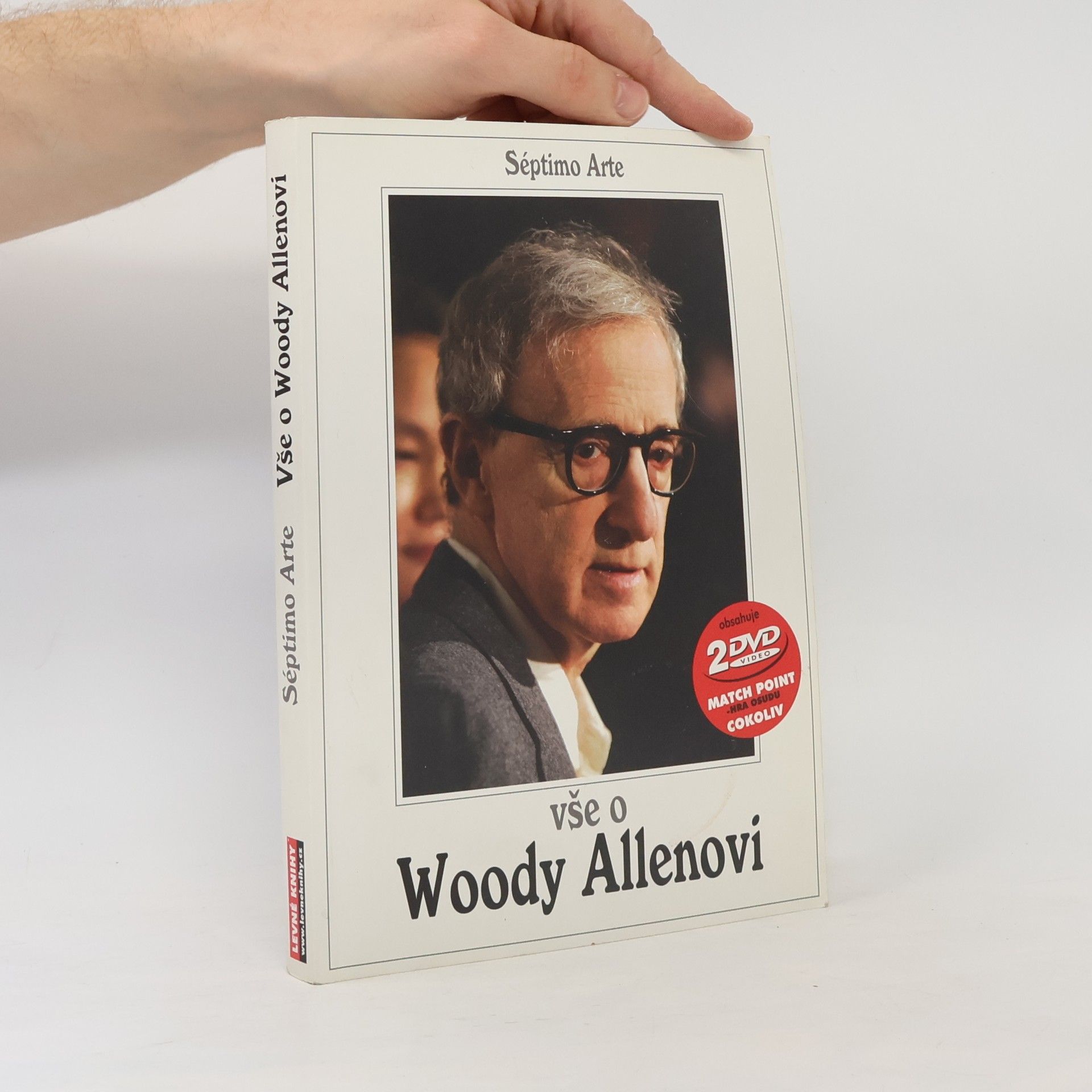 Pep Aixalà Vše o Woody Allenovi: Biografie, filmografie, antologie textů