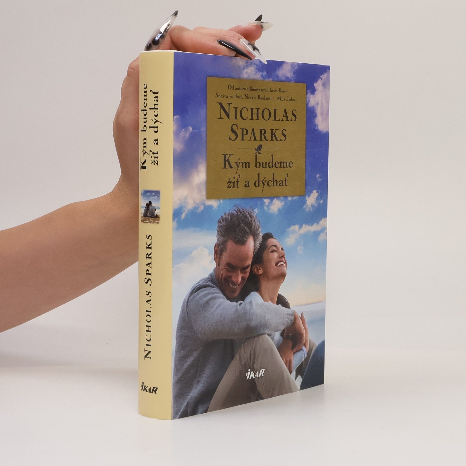 Nicholas Sparks Kým budeme žiť a dýchať