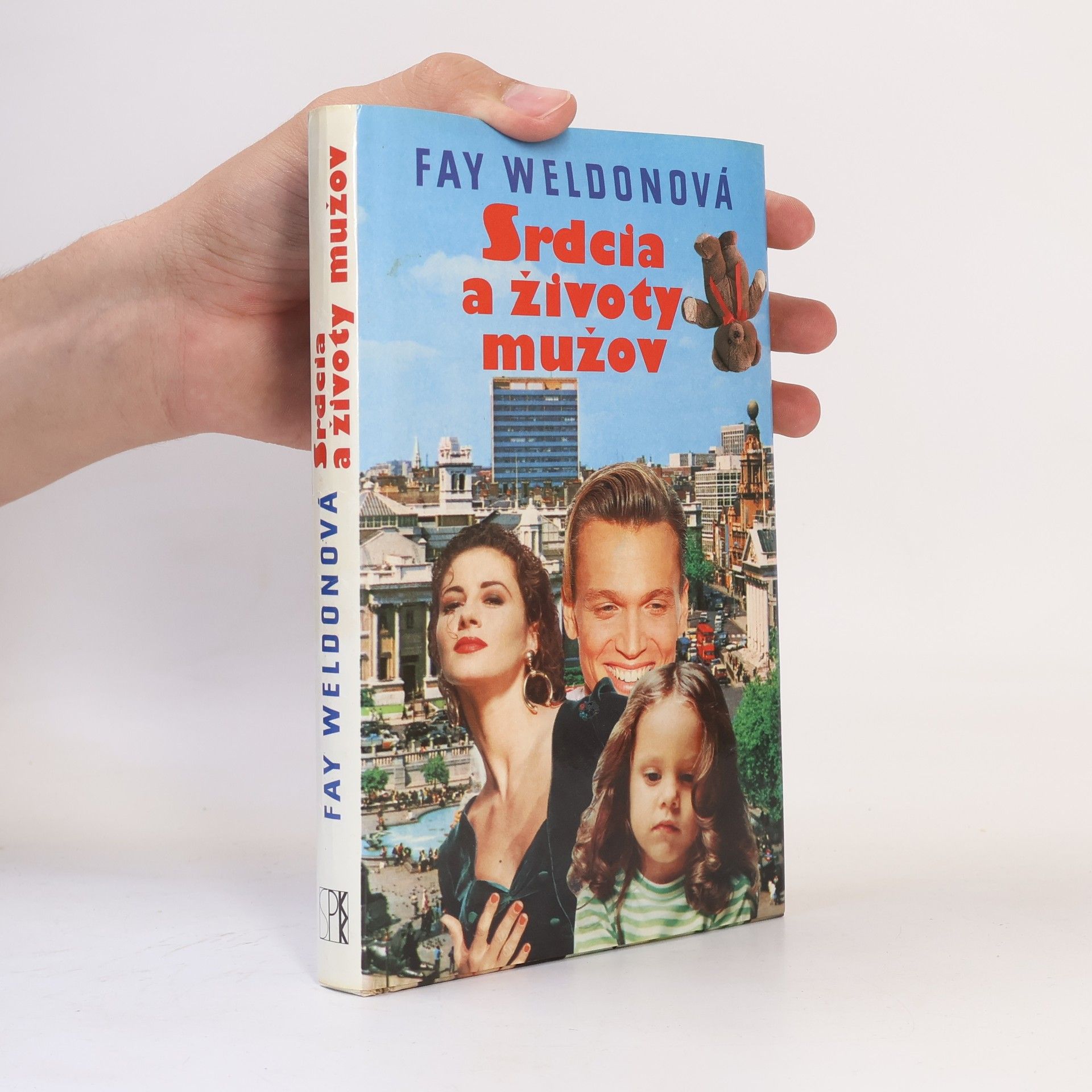 Fay Weldon Srdcia a životy mužov