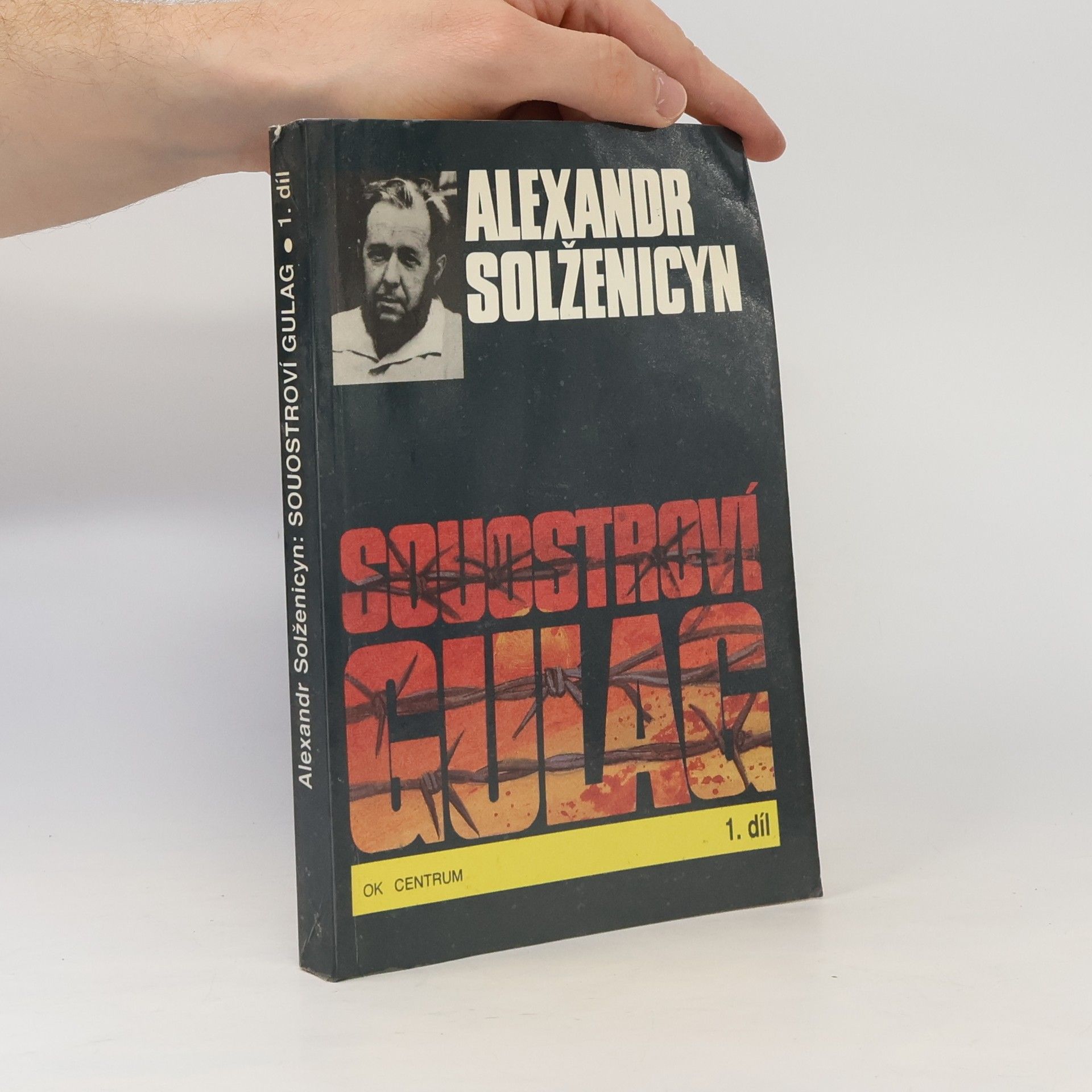 Alexandr Isajevič Solženicyn Souostroví Gulag 1