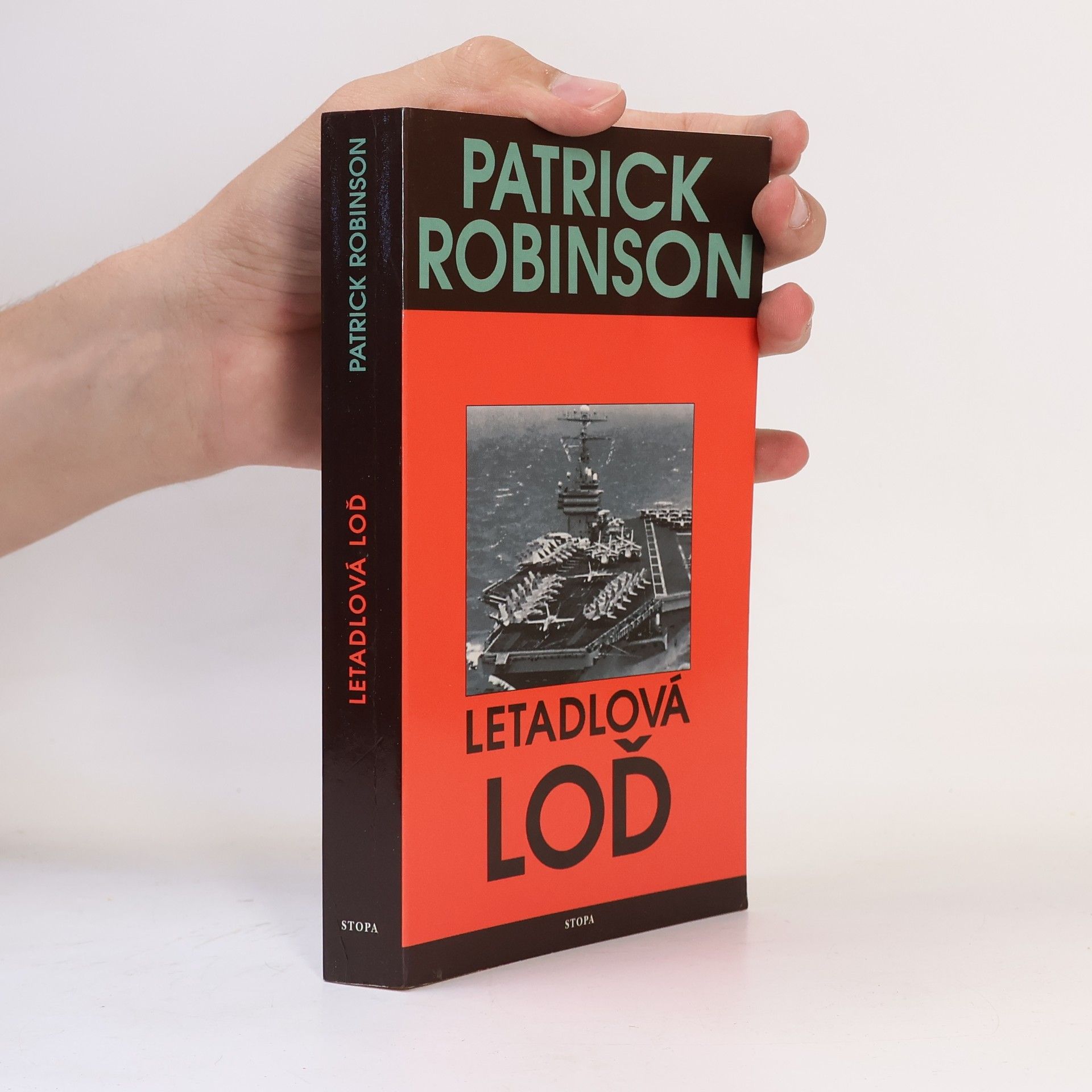 Patrick Robinson Letadlová loď