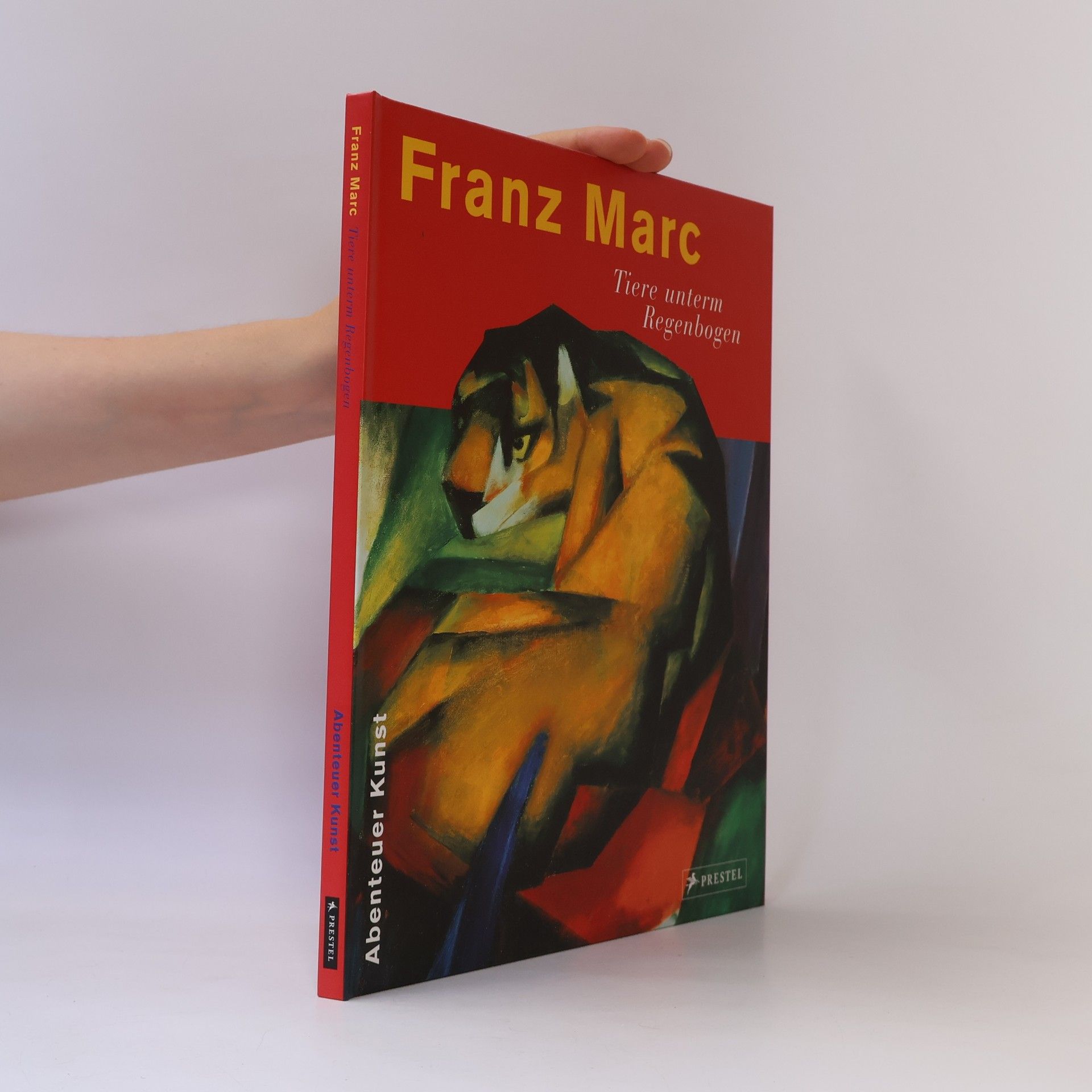 Angela Wenzel Franz Marc, Tiere unterm Regenbogen