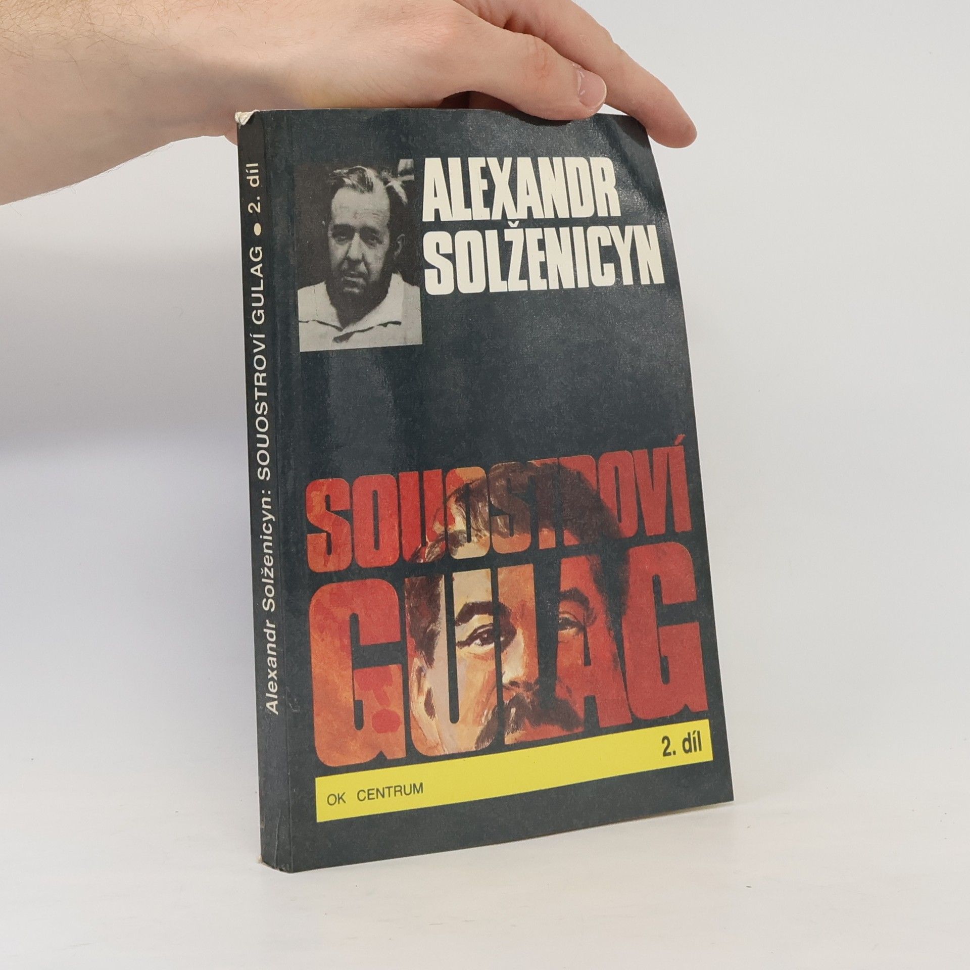 Alexandr Isajevič Solženicyn Souostroví Gulag 2