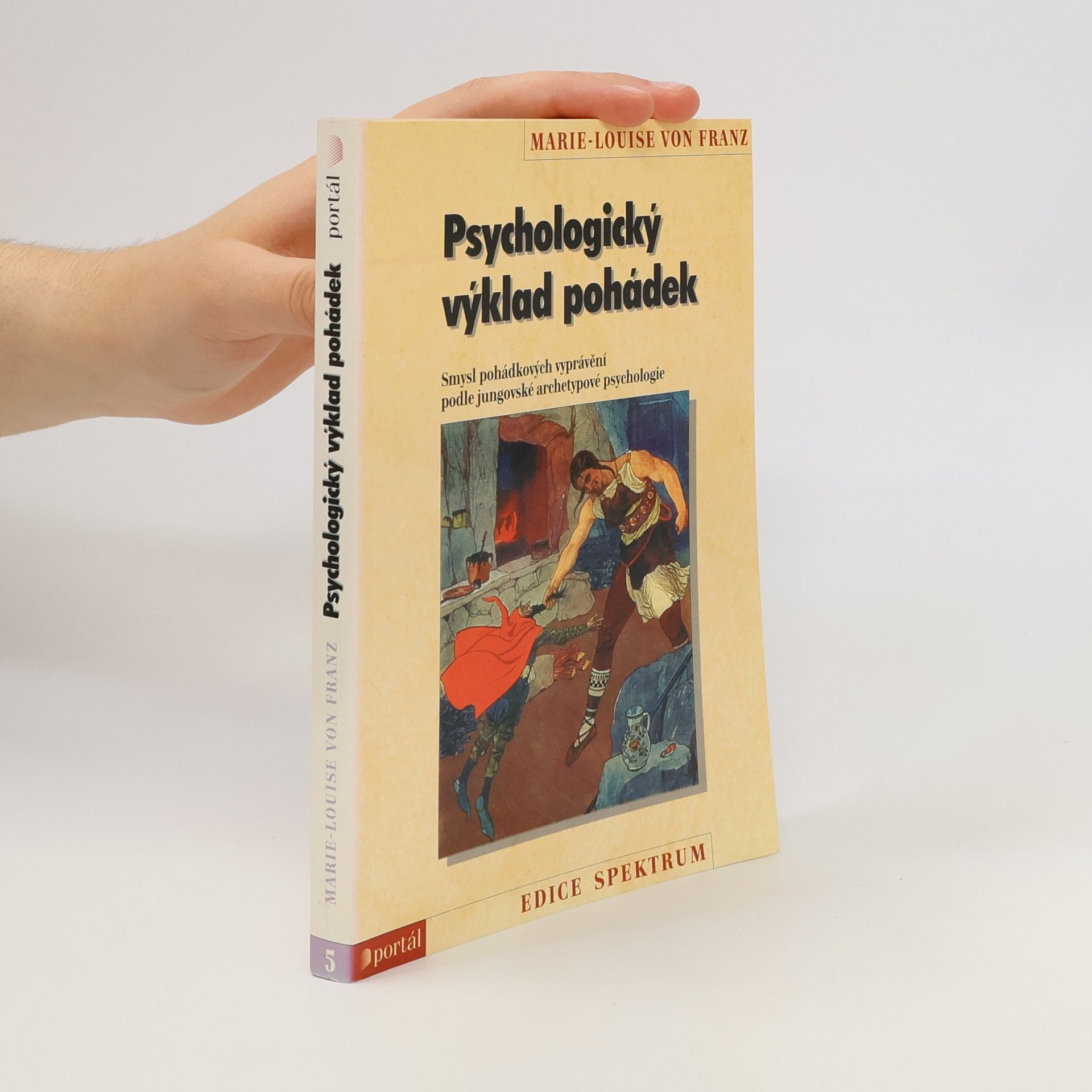 Marie-Louise von Franz Psychologický výklad pohádek