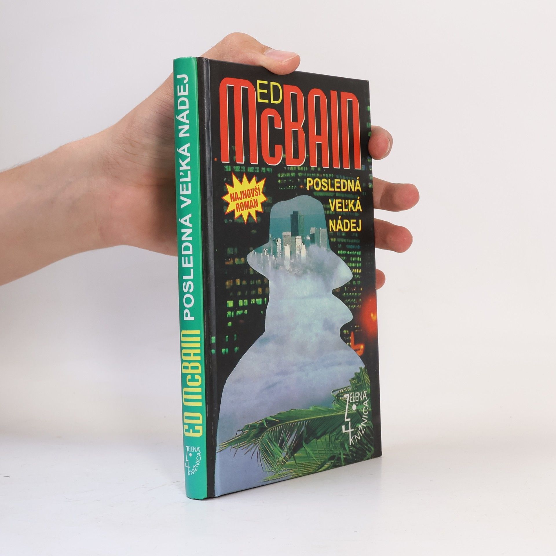 Ed McBain Posledná veľká nádej