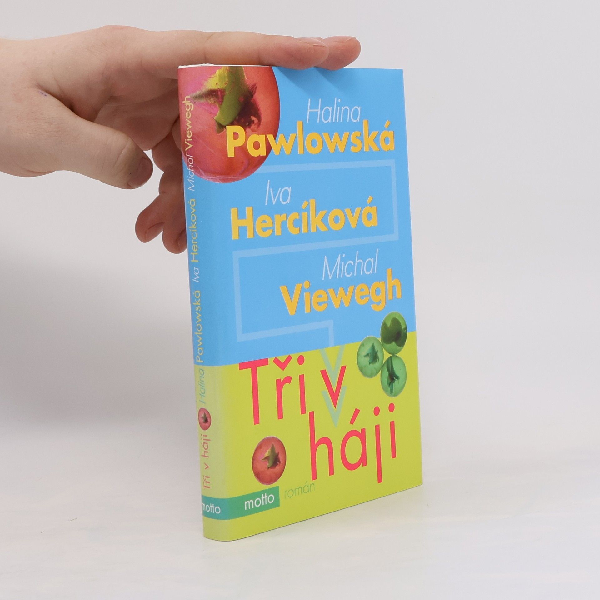 Iva Hercíková Tři v háji
