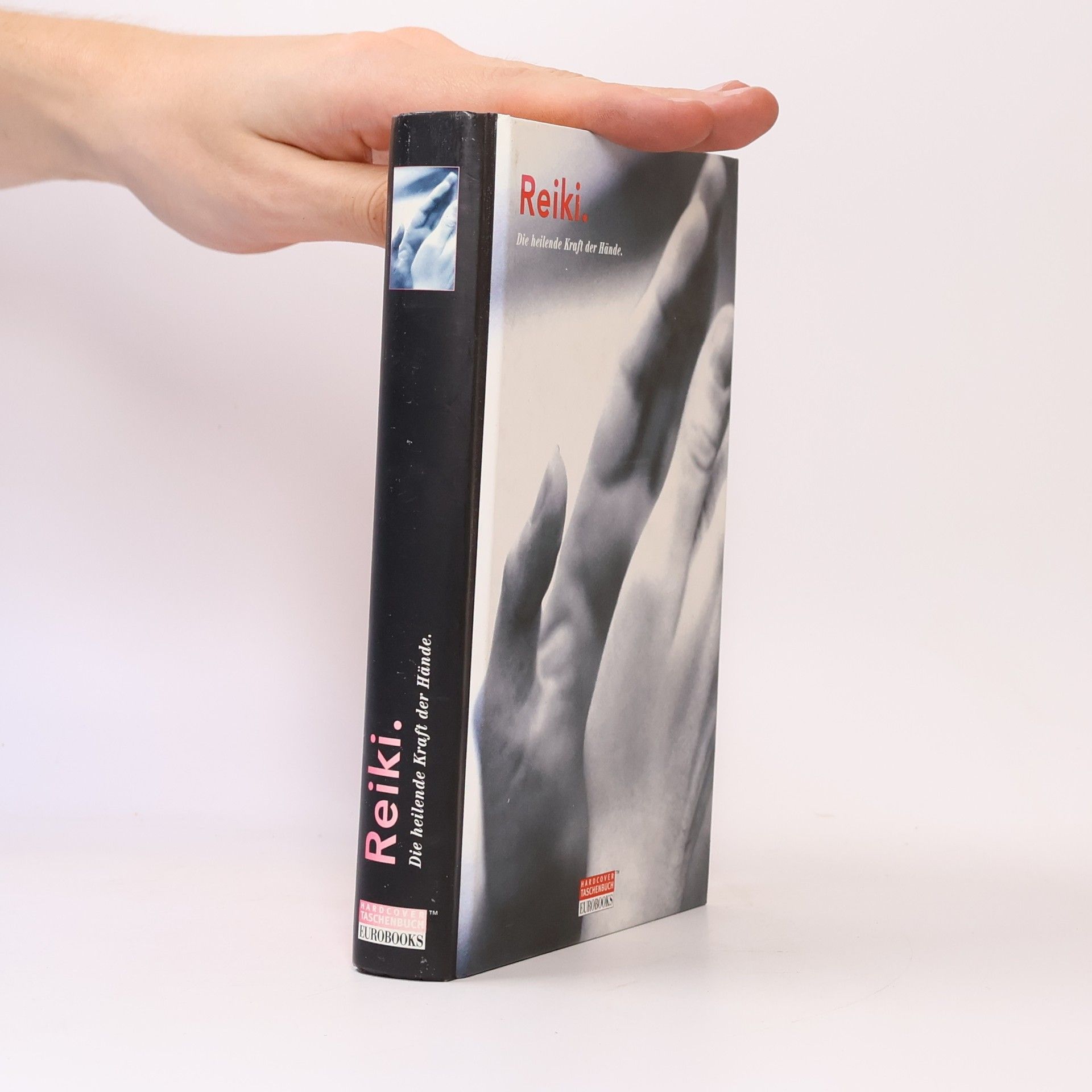 Autorenkollektiv Reiki. Die heilende Kraft der Hände
