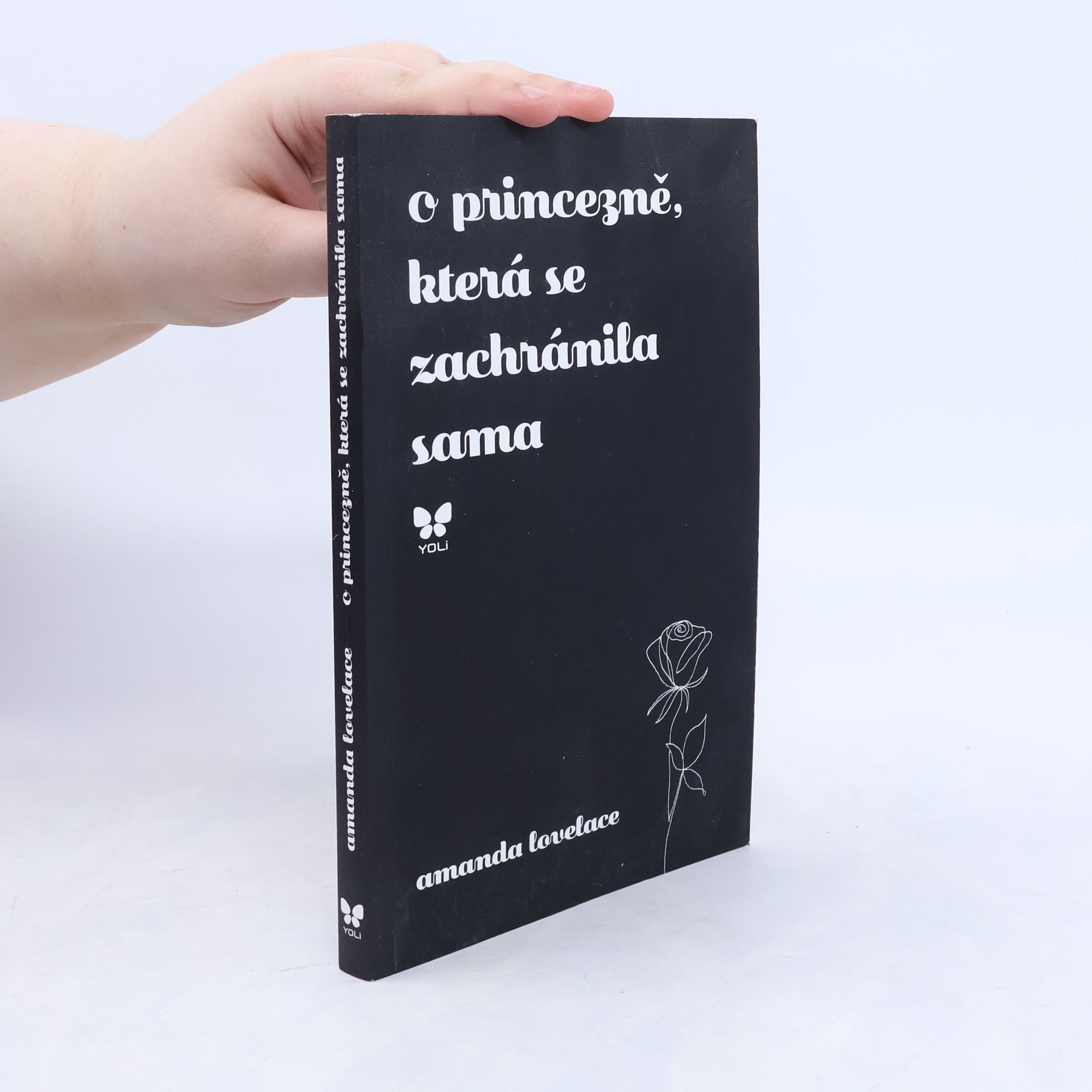 Amanda Lovelace O princezně, která se zachránila sama