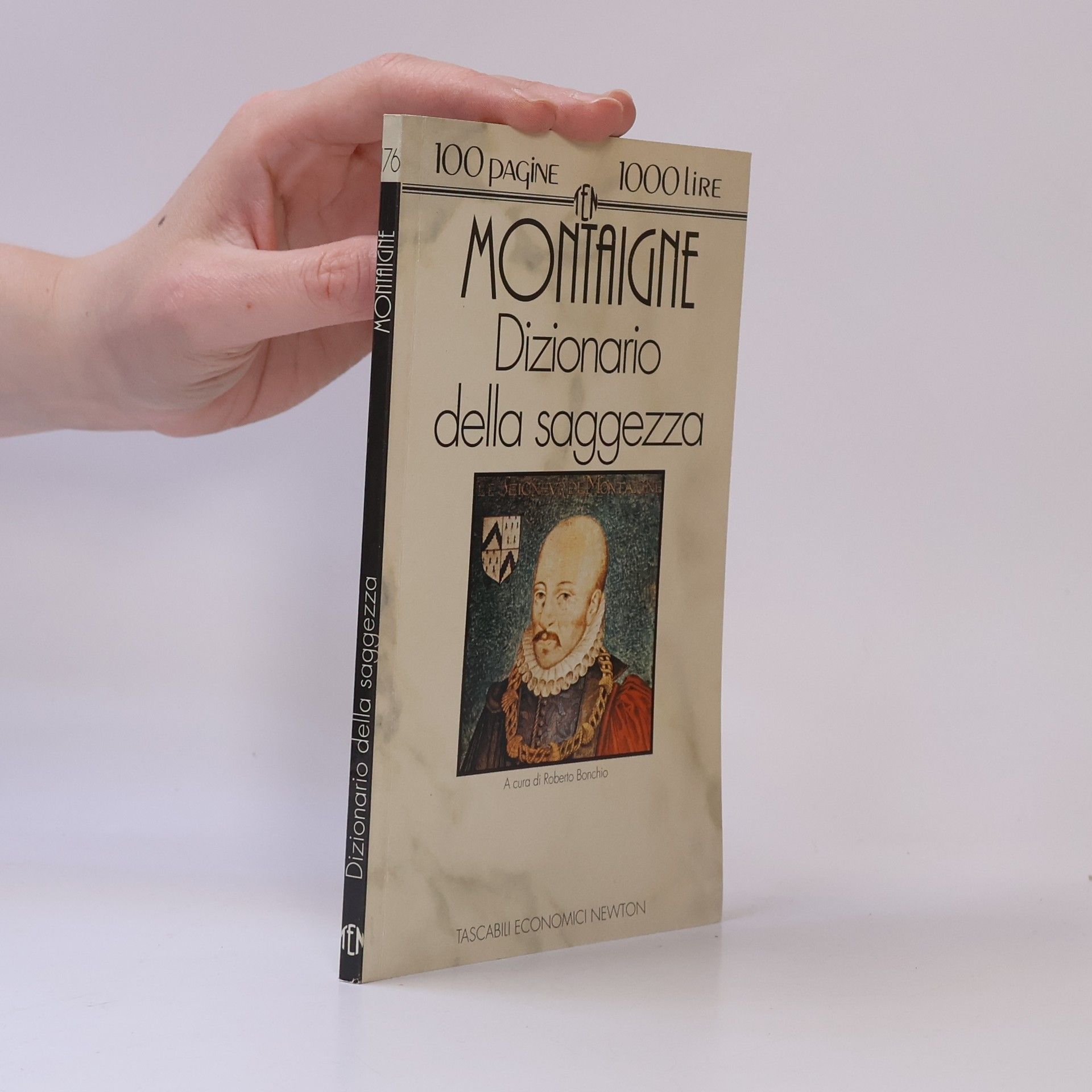 Roberto Bonchio Tascabili Economici Newton - 76: Dizionario della saggezza