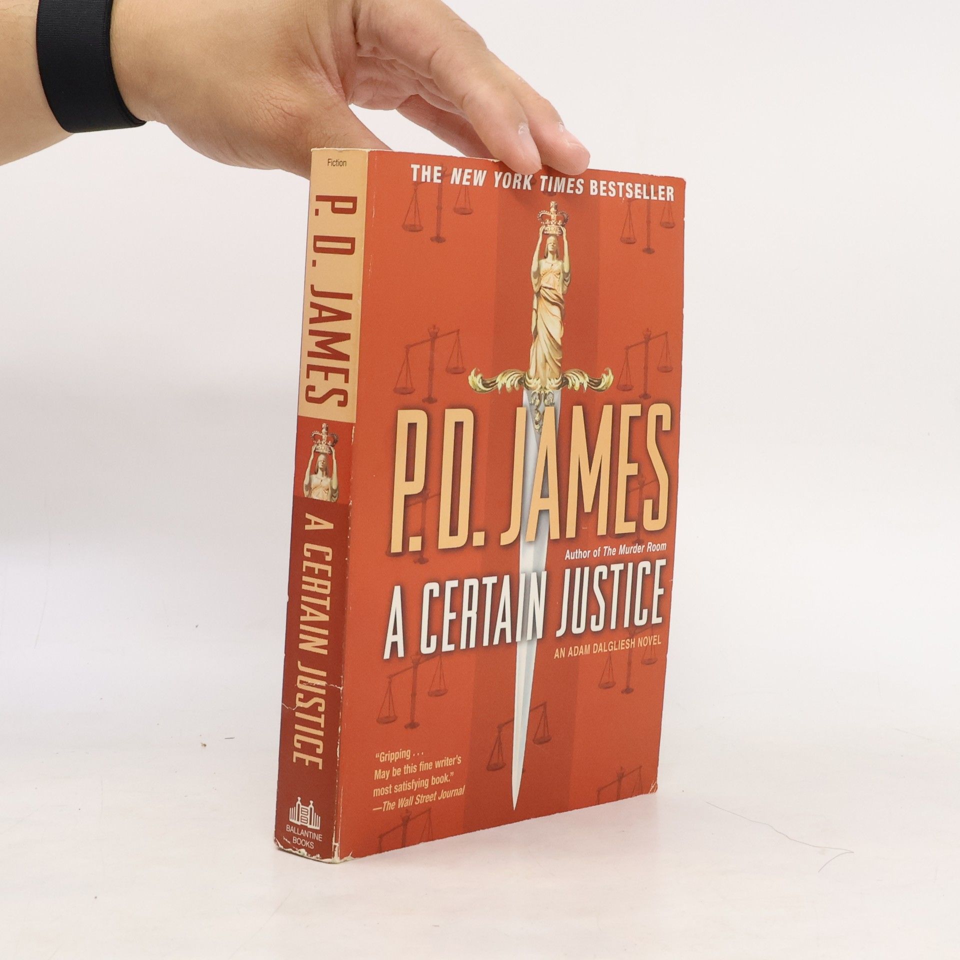 Phyllis Dorothy James An Adam Dalgliesh Novel: A Certain Justice