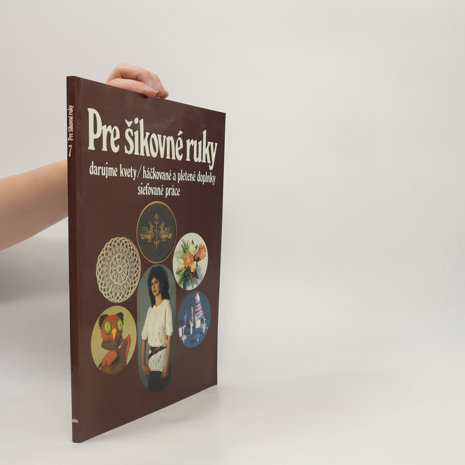 Kolektiv autorů Pre šikovné ruky 7