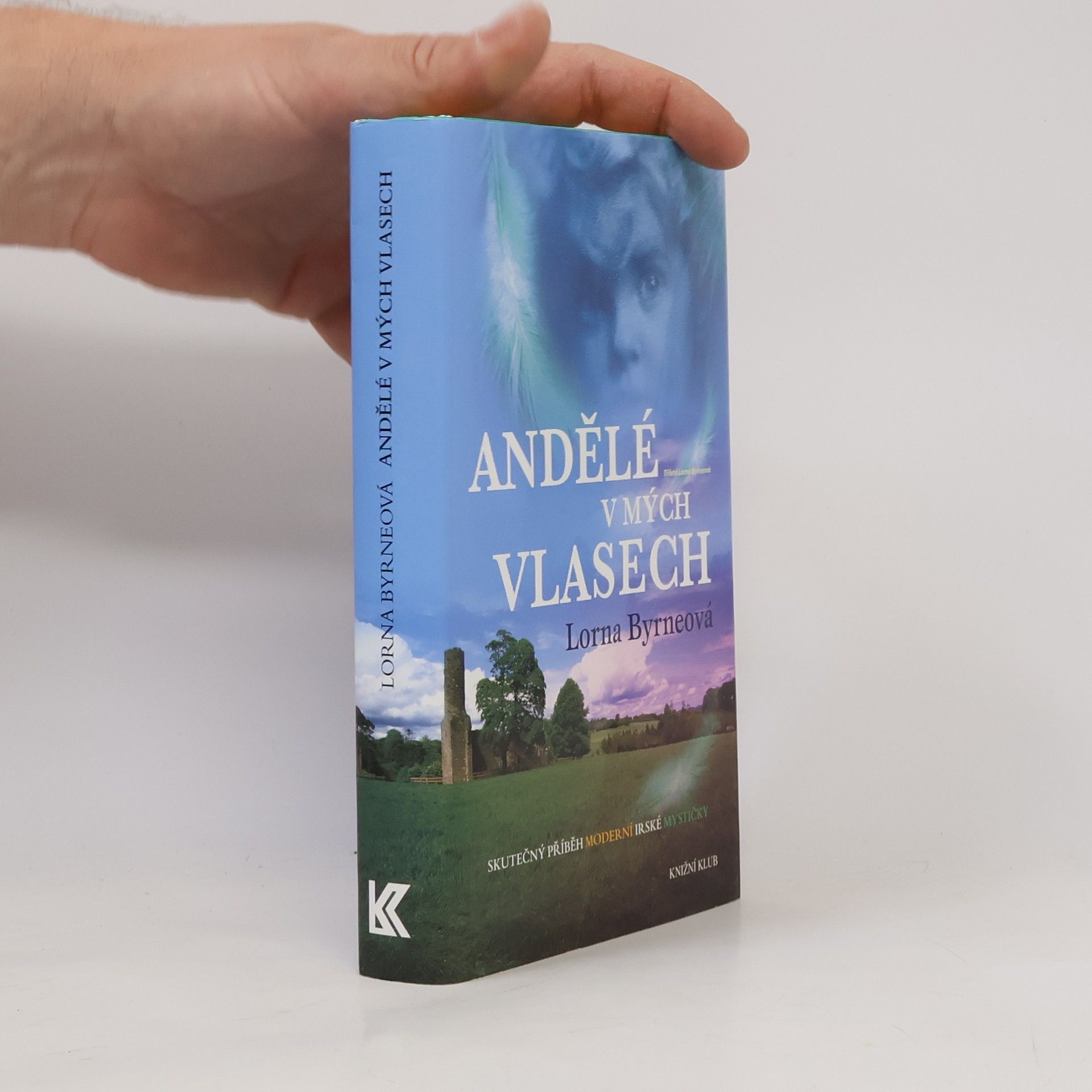 Lorna Byrne Andělé v mých vlasech