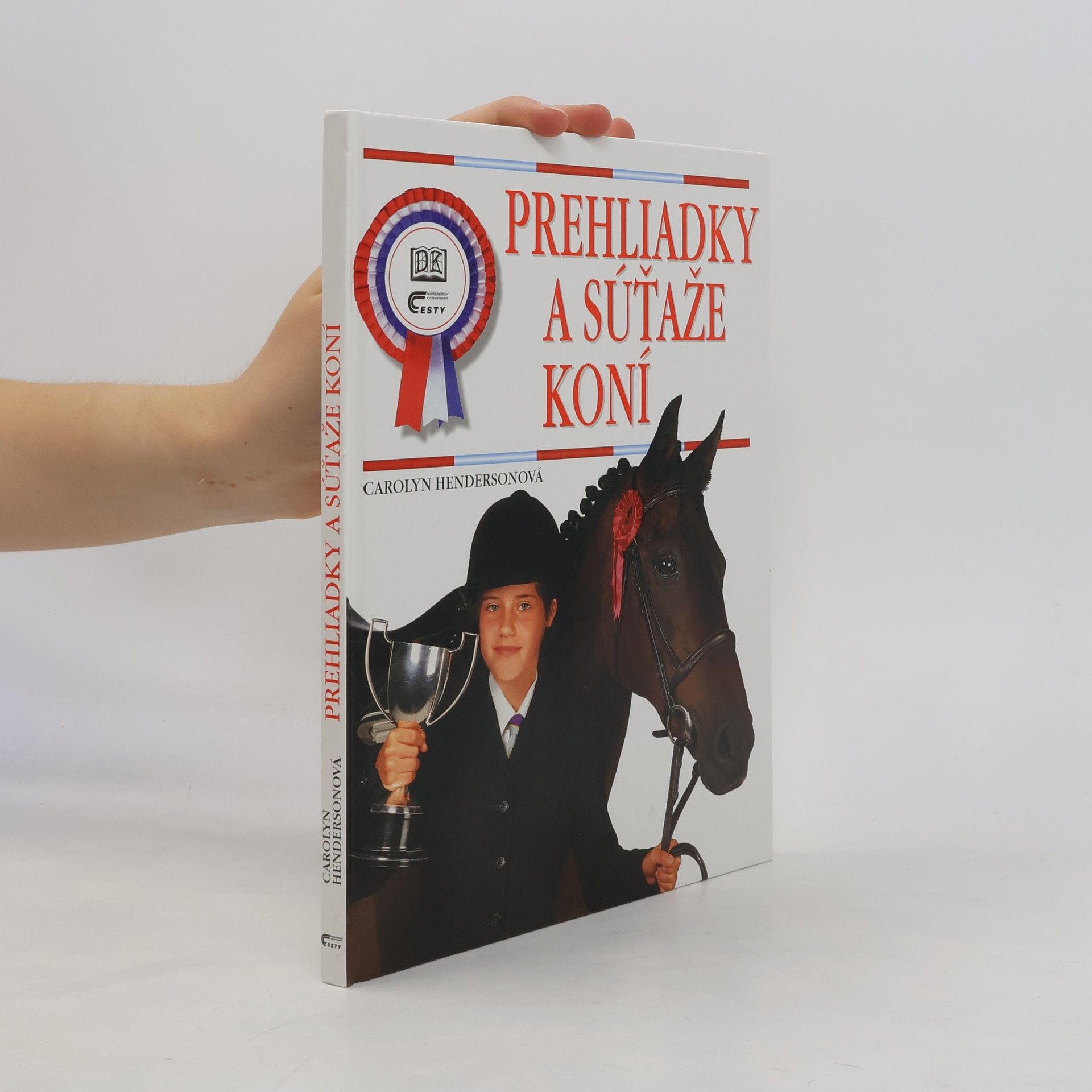 Carolyn Henderson Prehliadky a súťaže koní