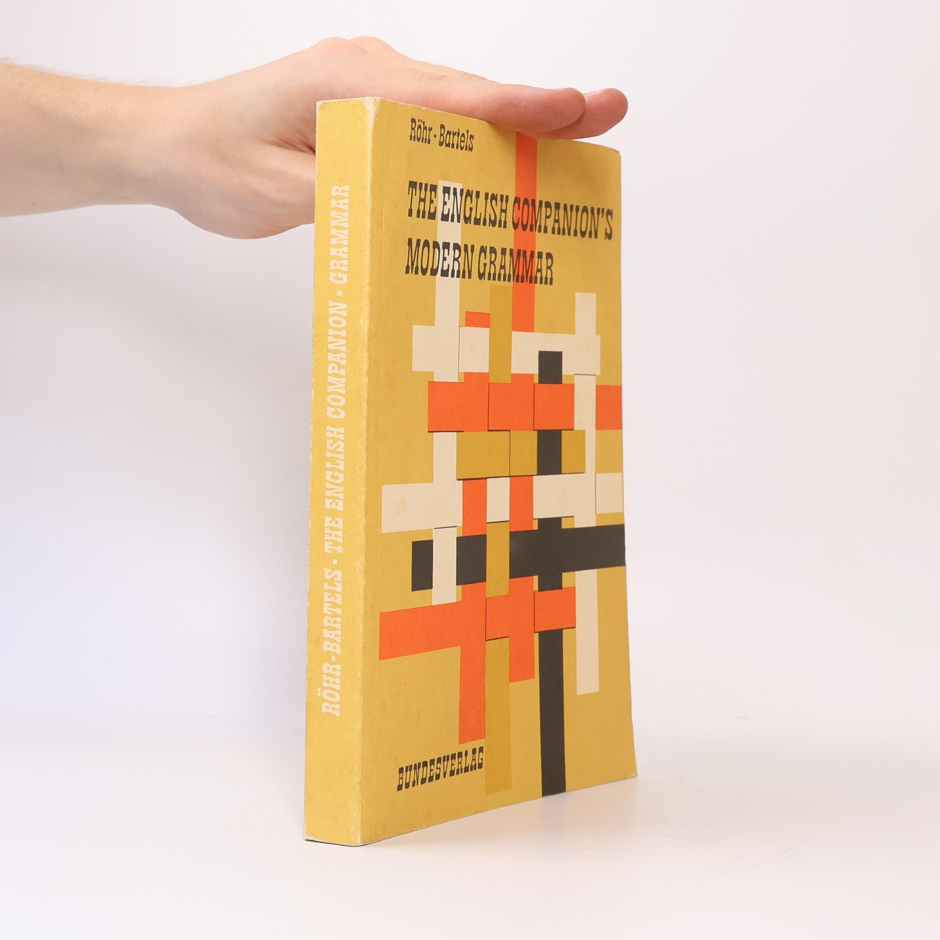 Bernhard Bartels The English Companion's Modern Grammar
