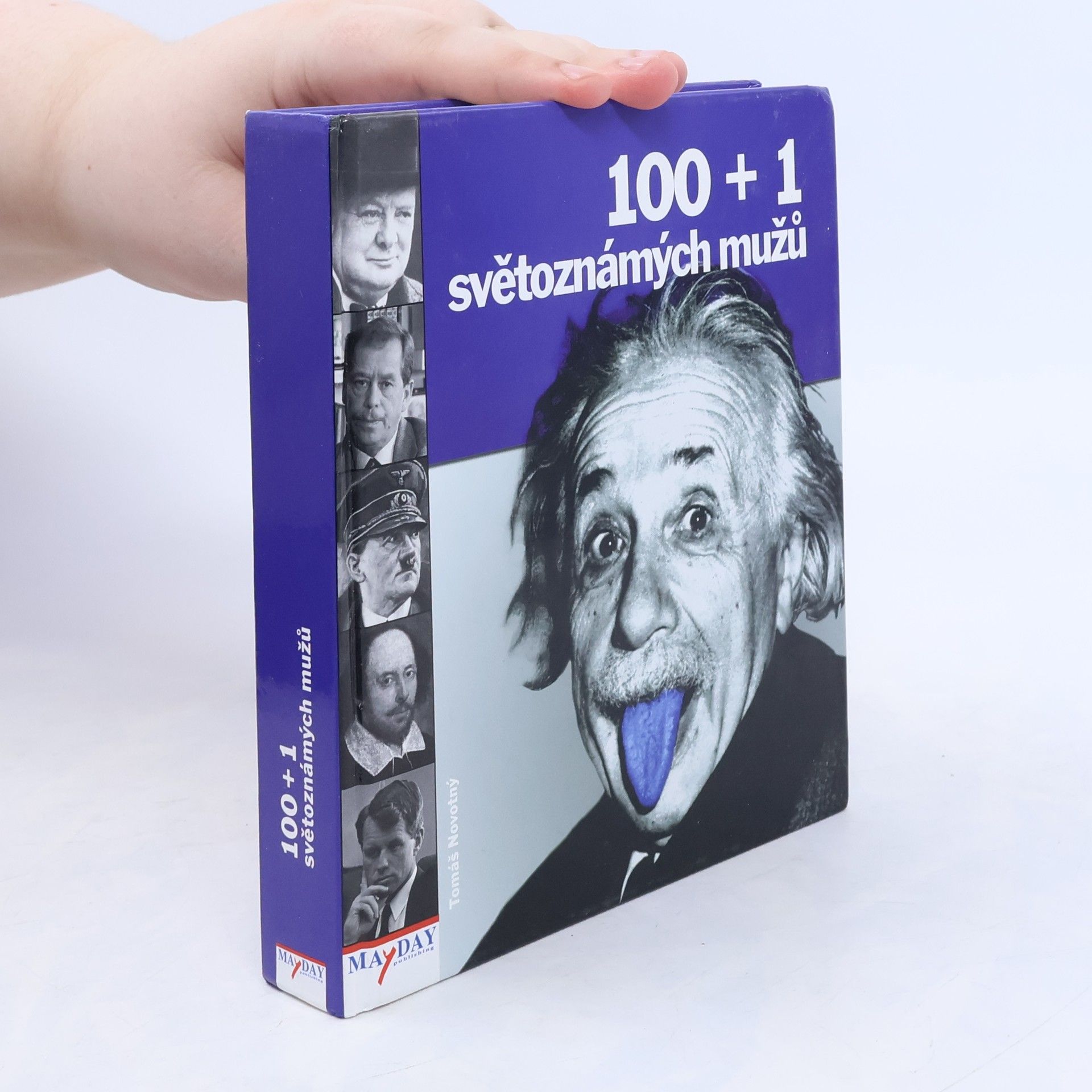 Tomáš Novotný 100 + 1 světoznámých mužů