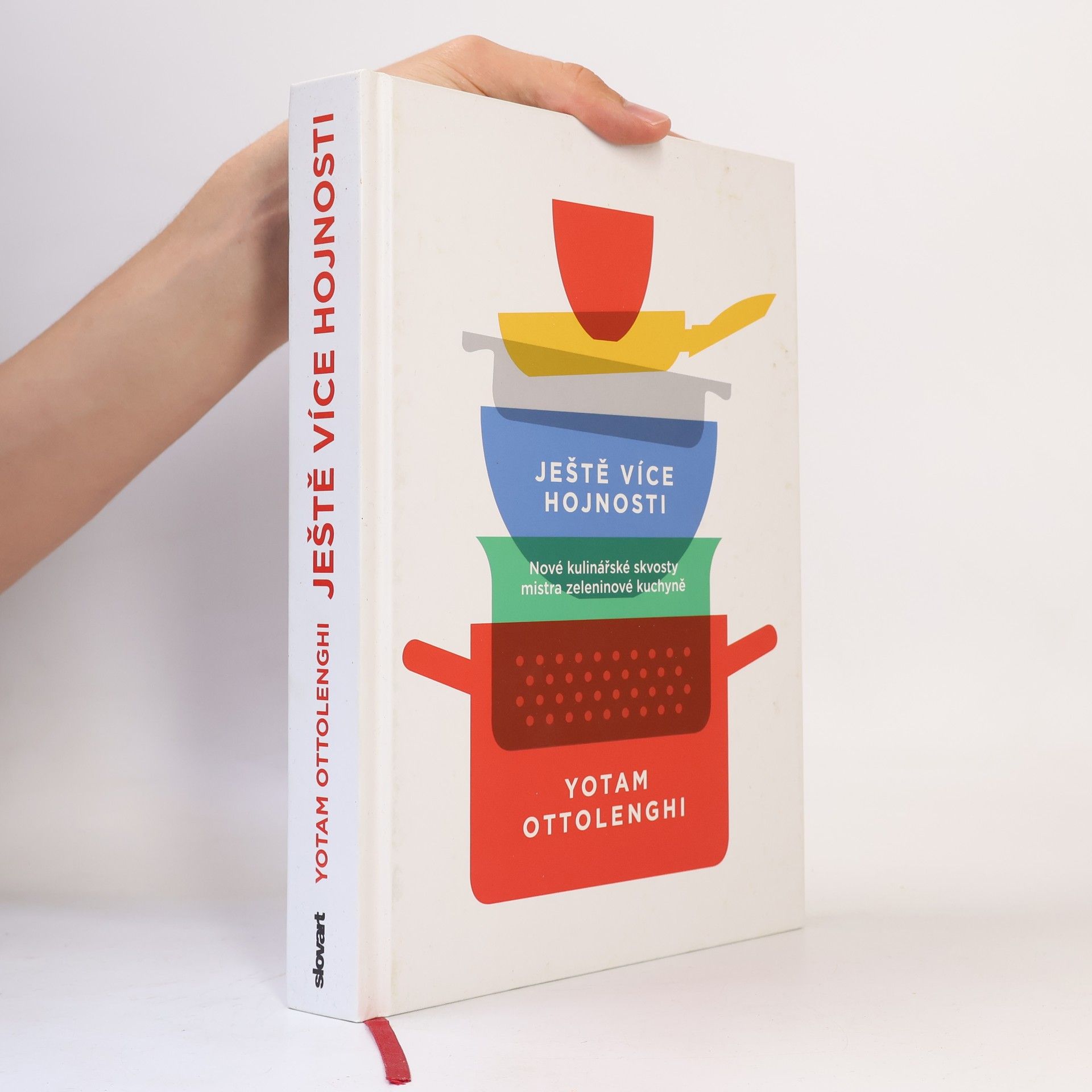 Yotam Ottolenghi Ještě více hojnosti - Nové kulinářské skvosty mistra zeleninové kuchyně