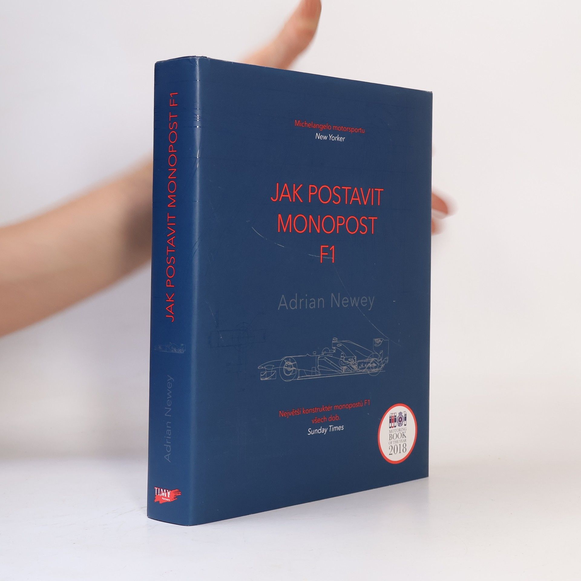 Adrian Newey Jak postavit monopost F1