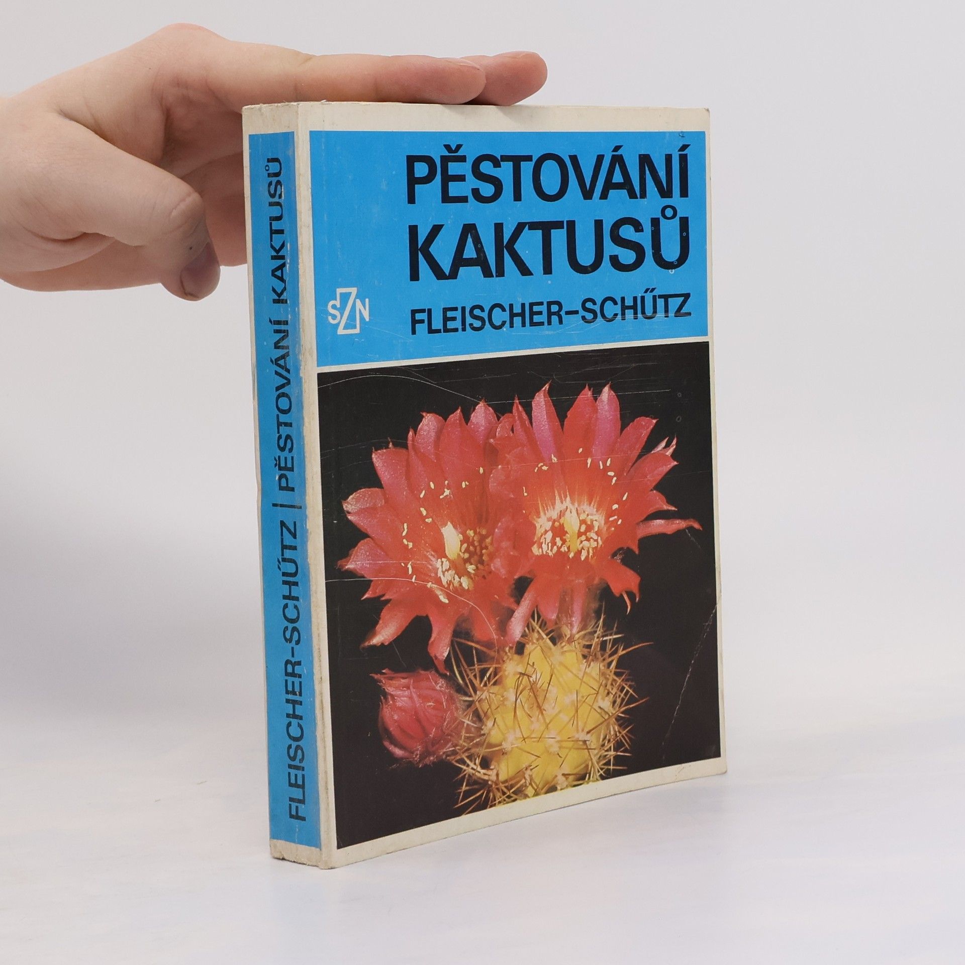 Zdeněk Fleischer Pěstování kaktusů
