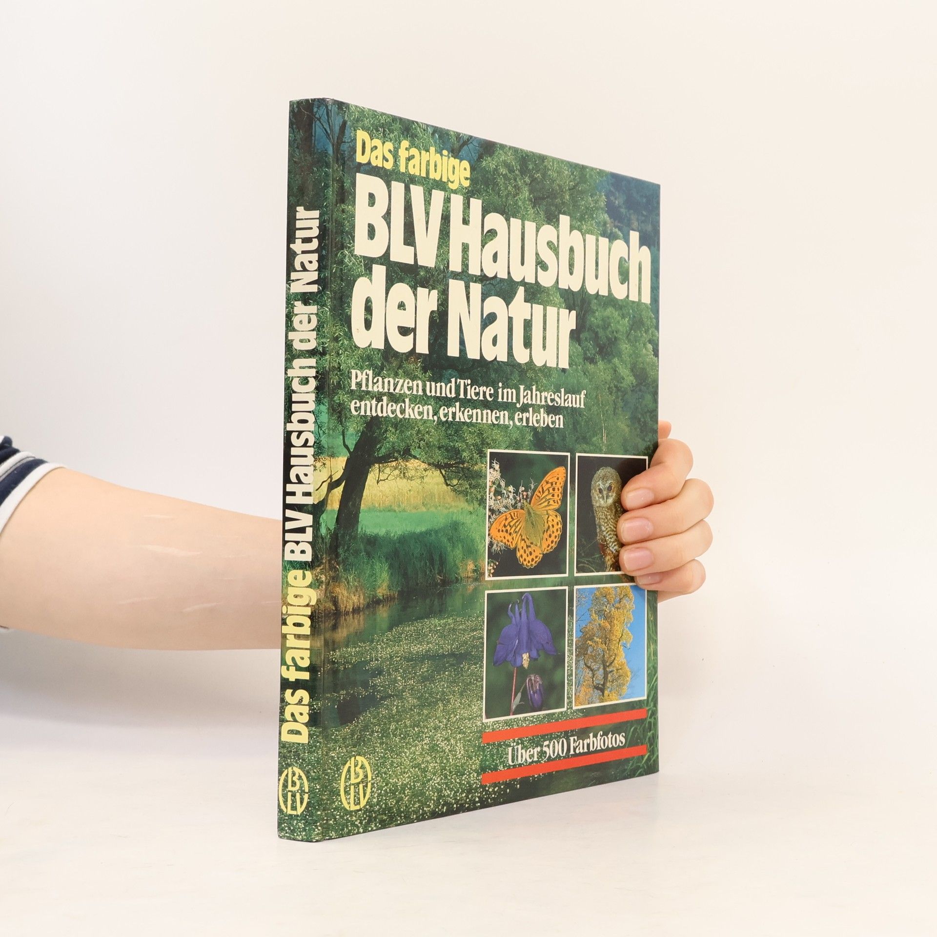 Das farbige BLV-Hausbuch der Natur