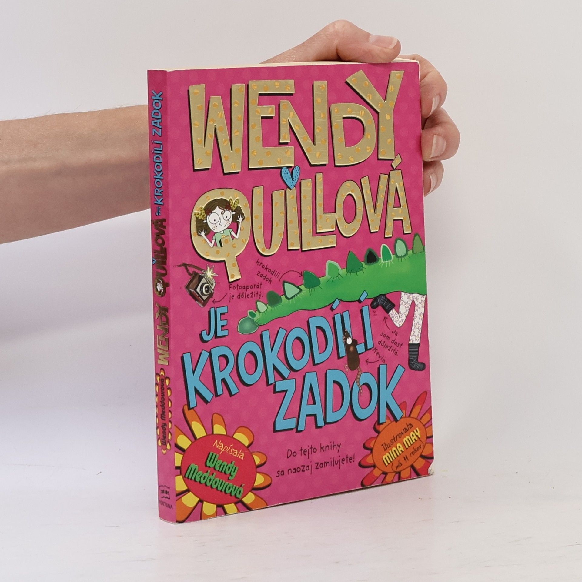 Wendy Meddour Wendy Quillová je krododílí zadok