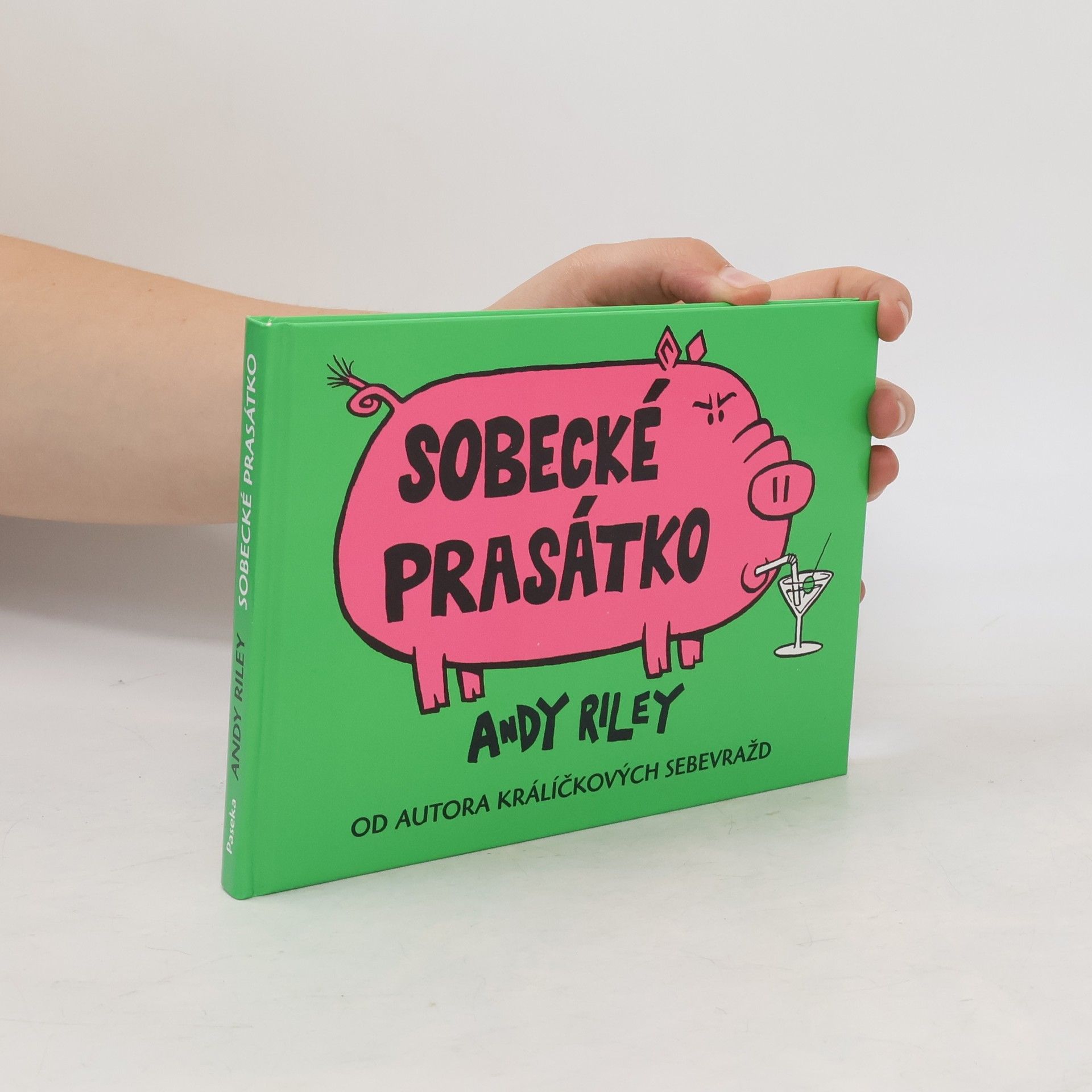 Andy Riley Sobecké prasátko