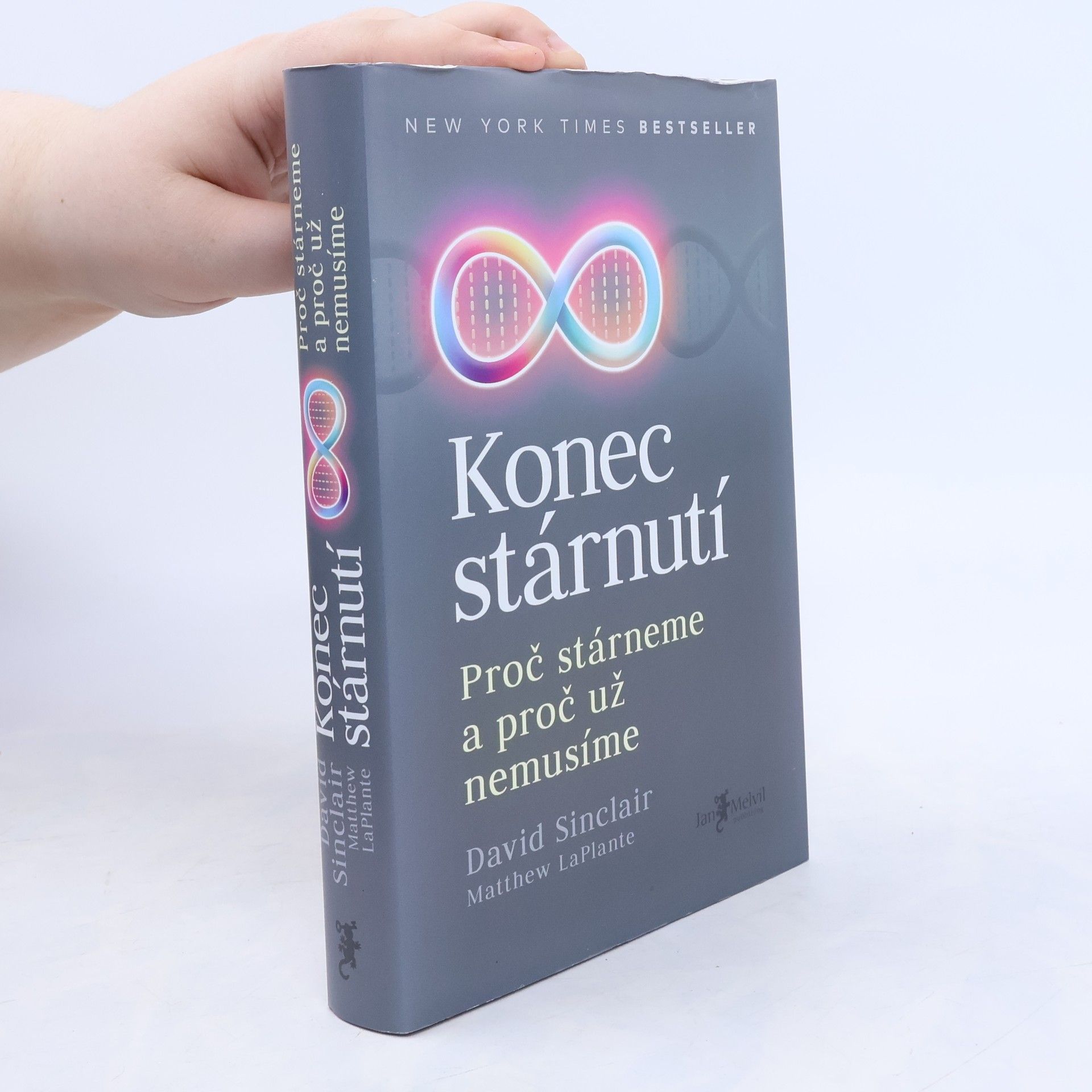 David A. Sinclair Konec stárnutí. Proč stárneme a proč už nemusíme