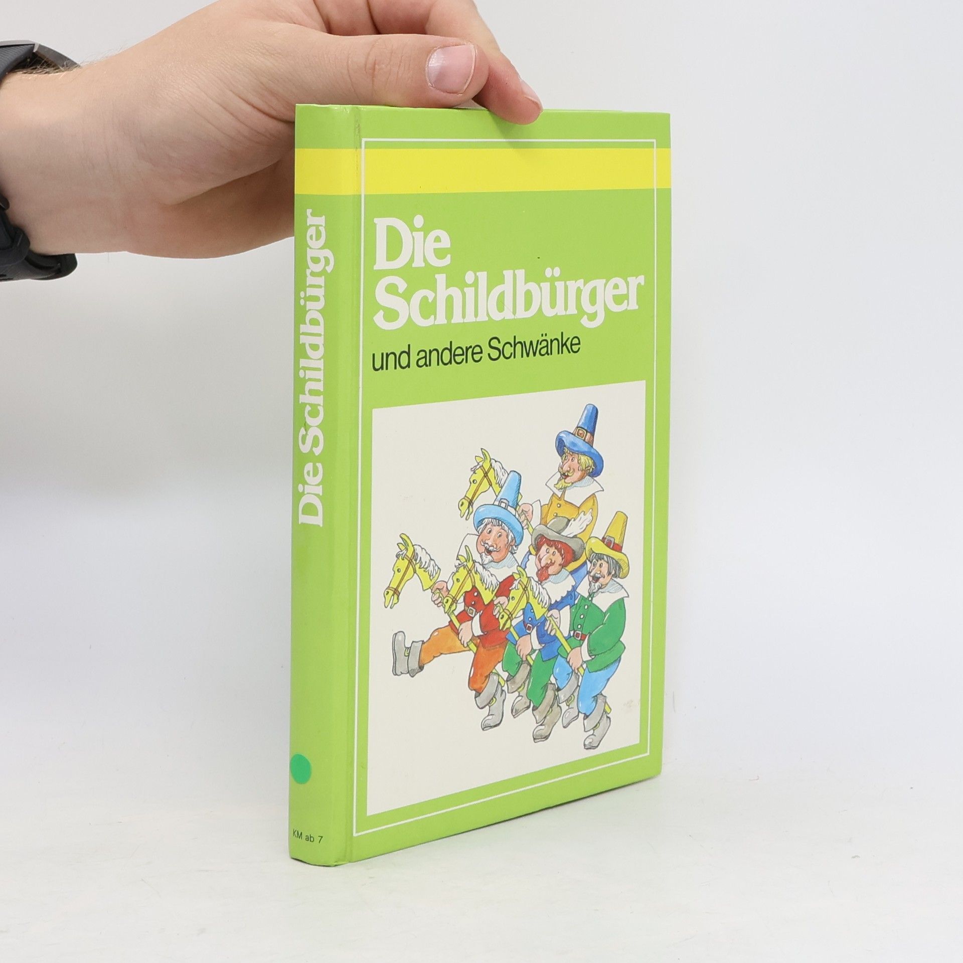 Die Schildbürger und andere Schwänke