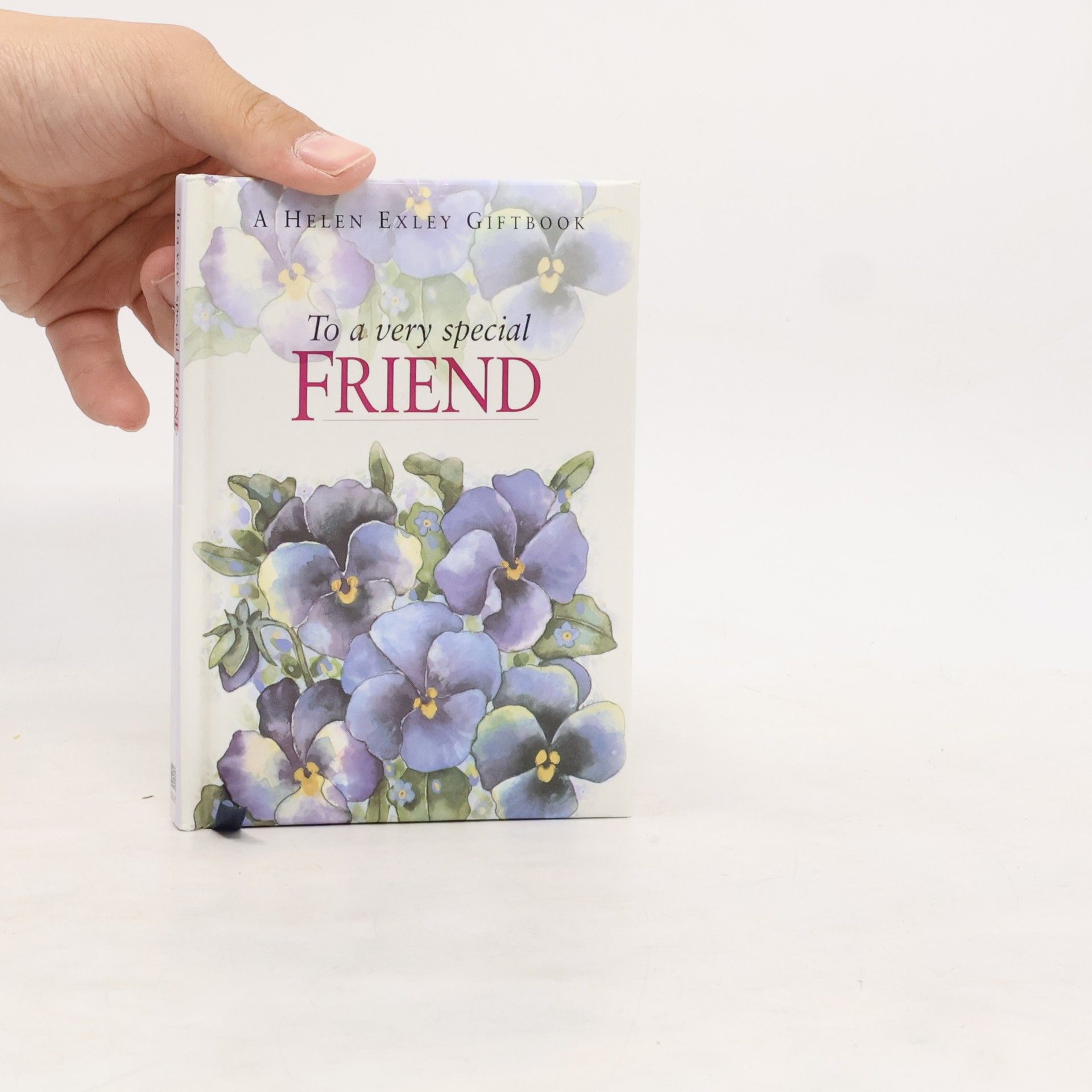 Helen Exley To a Very Special Friend