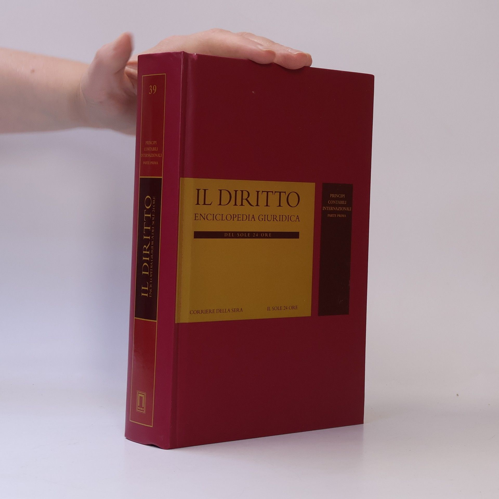 AA.VV. Il diritto 39. Enciclopedia Giuridica del Sole 24 Ore