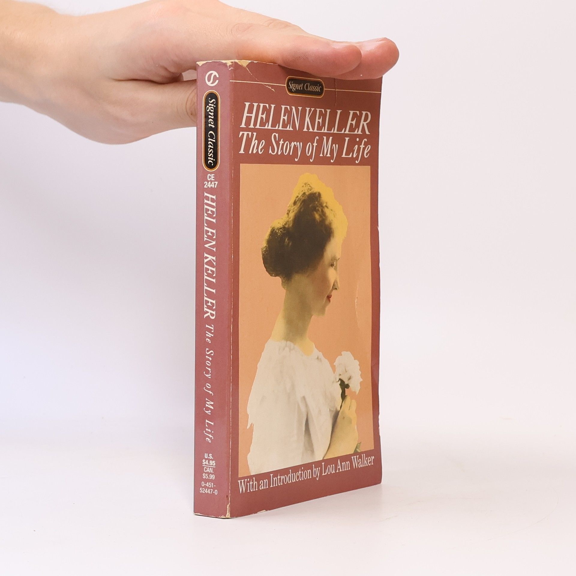 Helen Keller Signet Classic: The Story of My Life