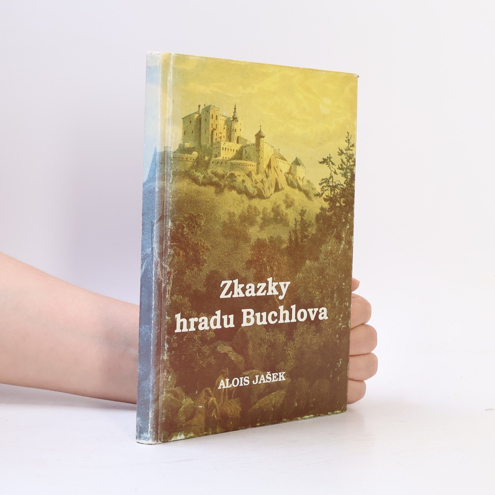 Alois Jašek Zkazky hradu Buchlova