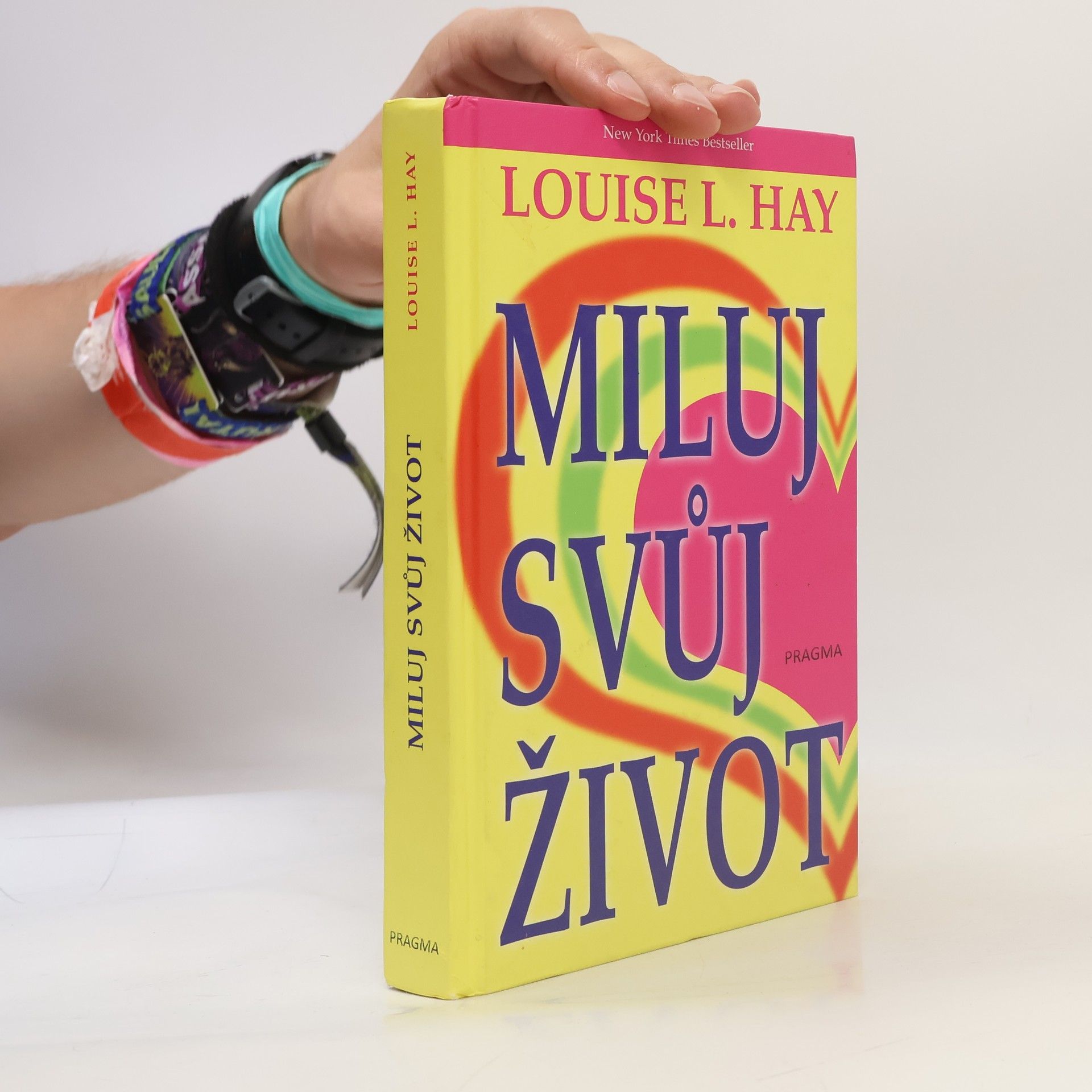 Louise Lynn Hay Miluj svůj život