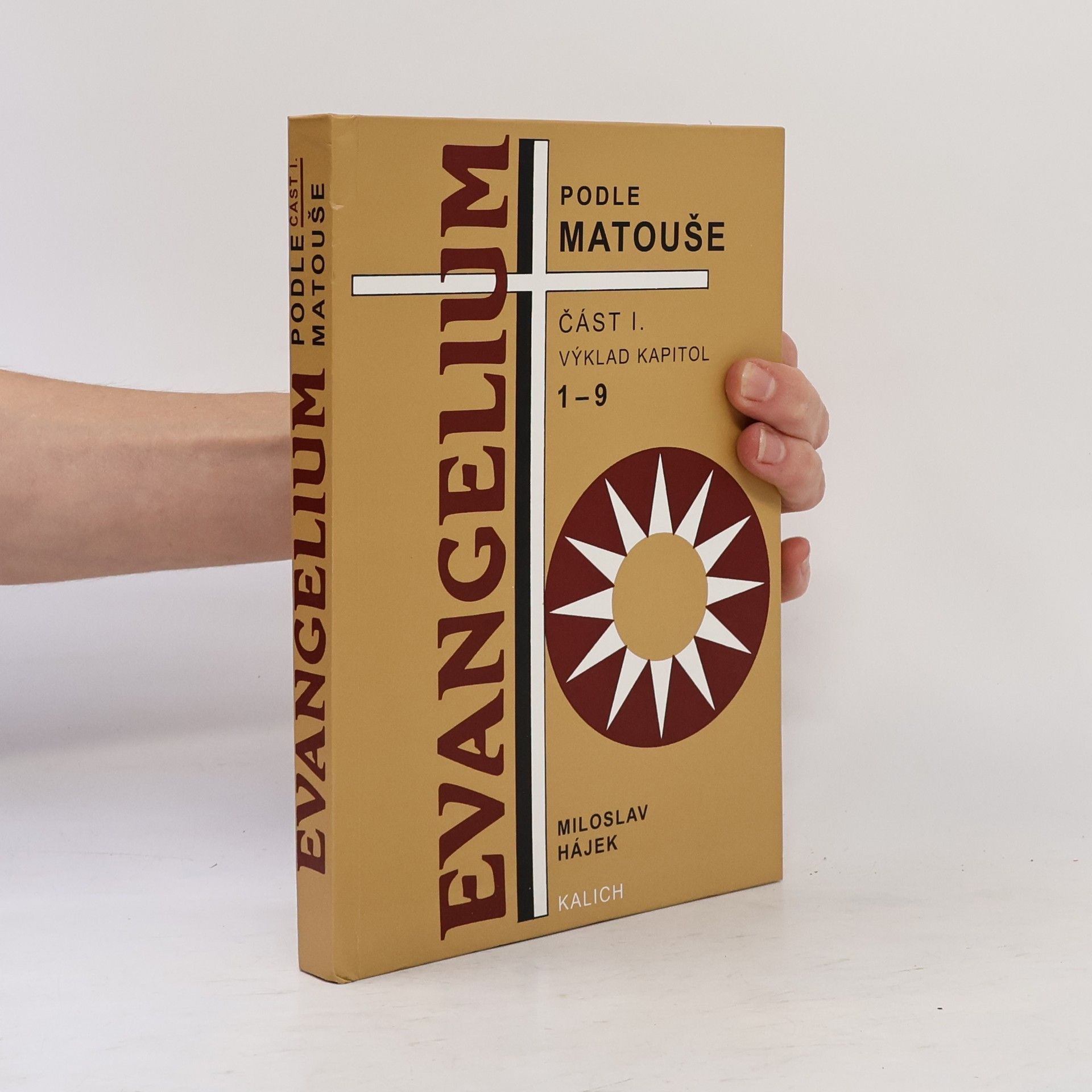 Evangelium podle Matouše. Část 1, výklad kapitol 1-9