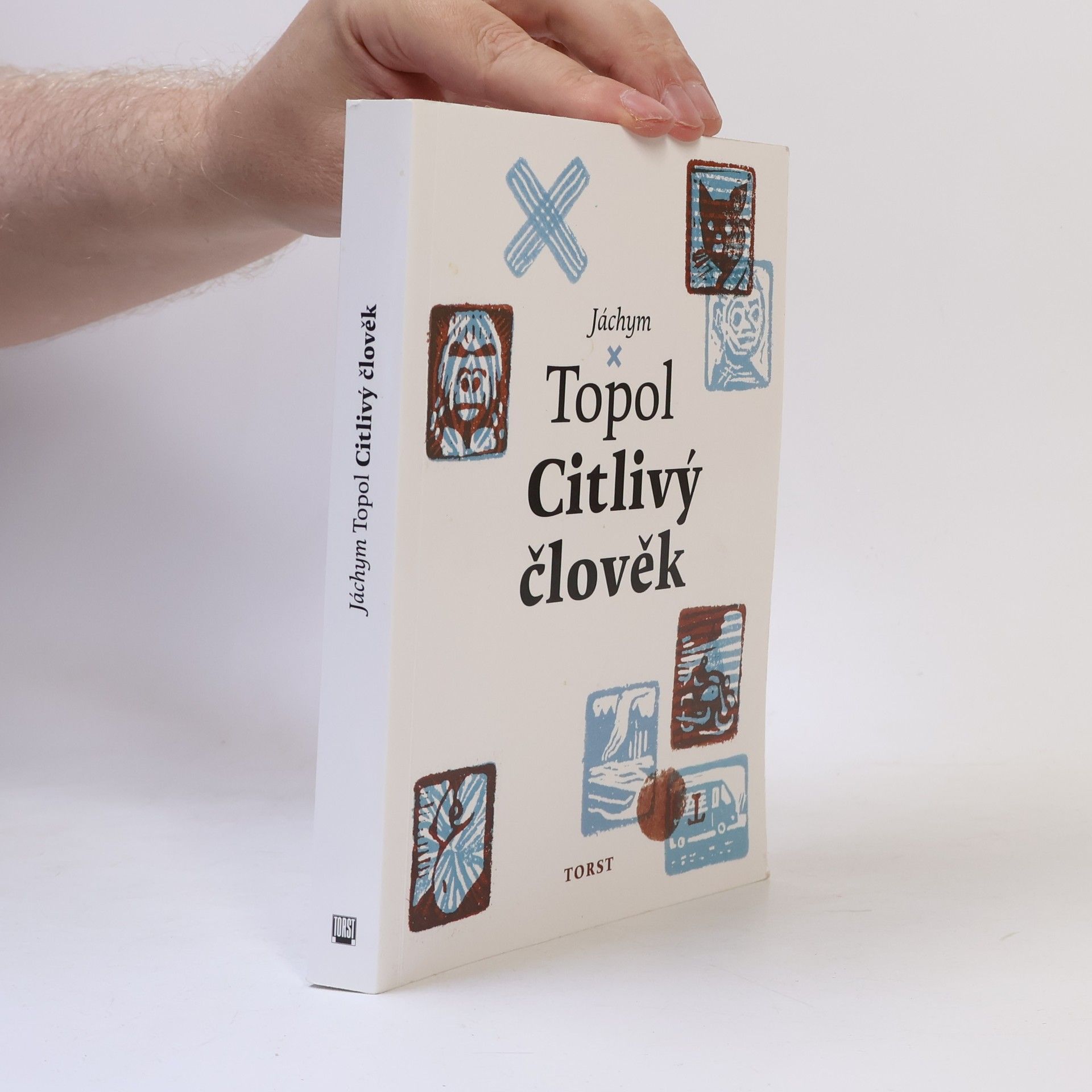 Jáchym Topol Citlivý člověk