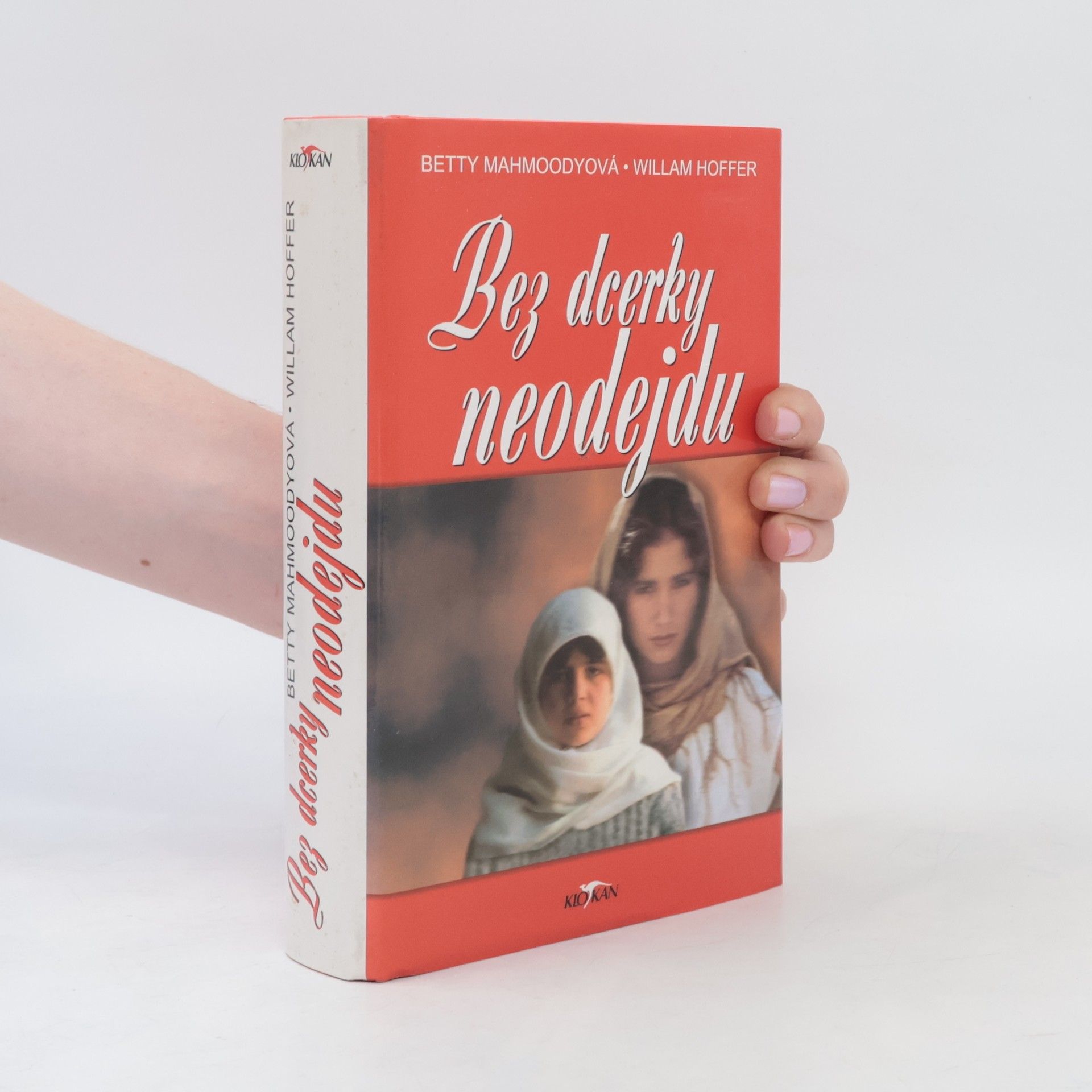 Betty Mahmoody Bez dcerky neodejdu