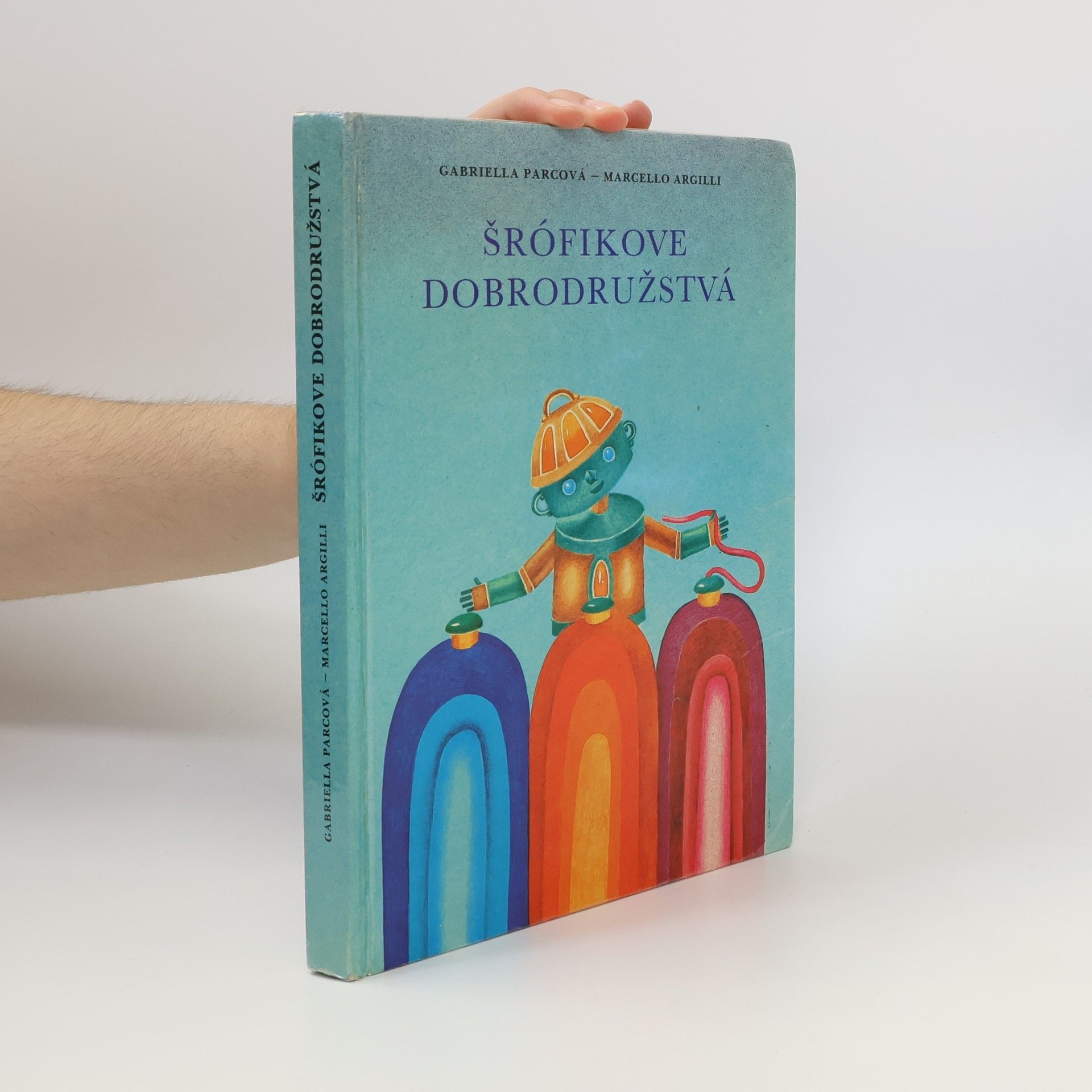 Parcová Gabriella Šrófikove dobrodružstvá