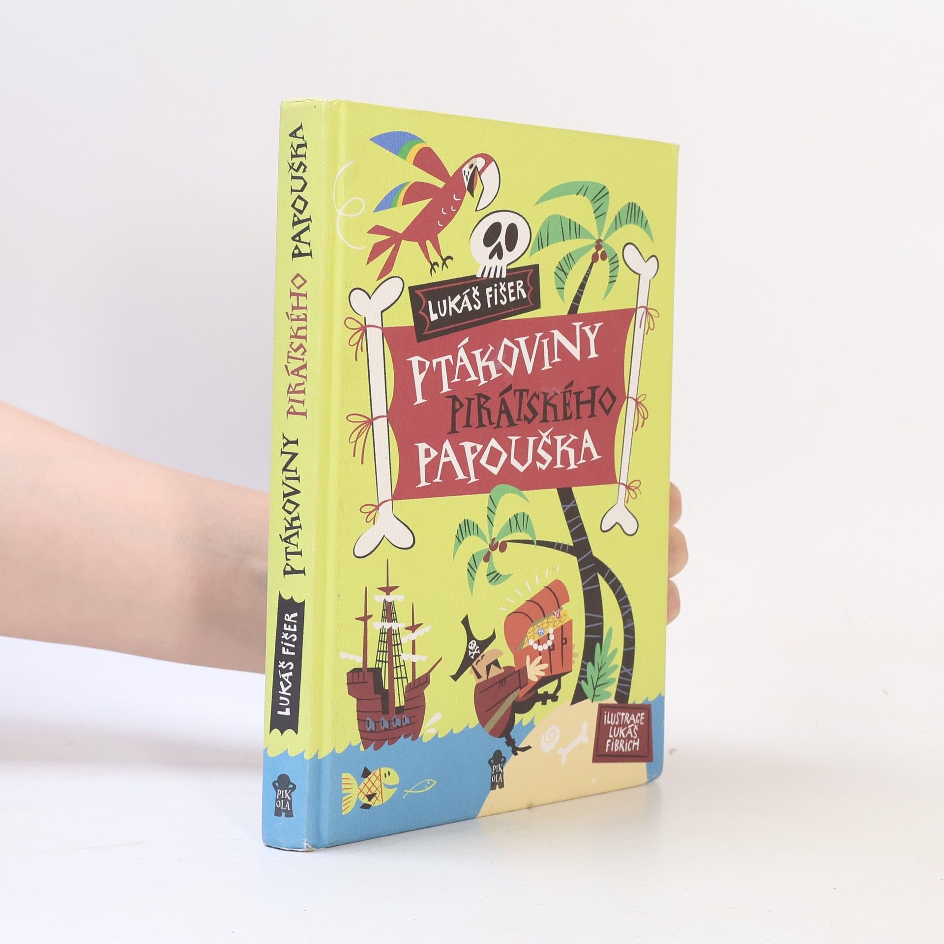 Lukáš Fišer Ptákoviny pirátského papouška