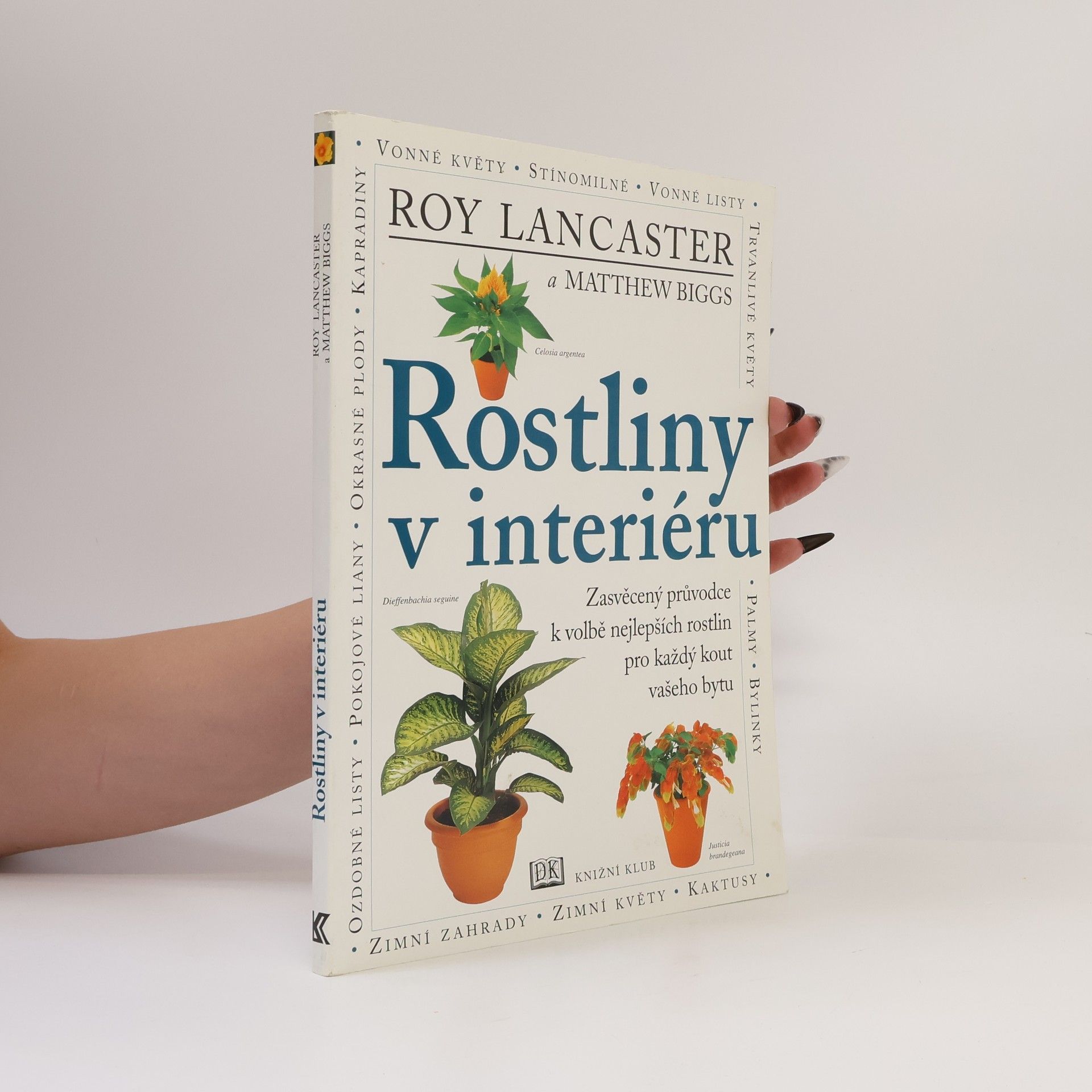 Matthew Biggs Rostliny v interiéru