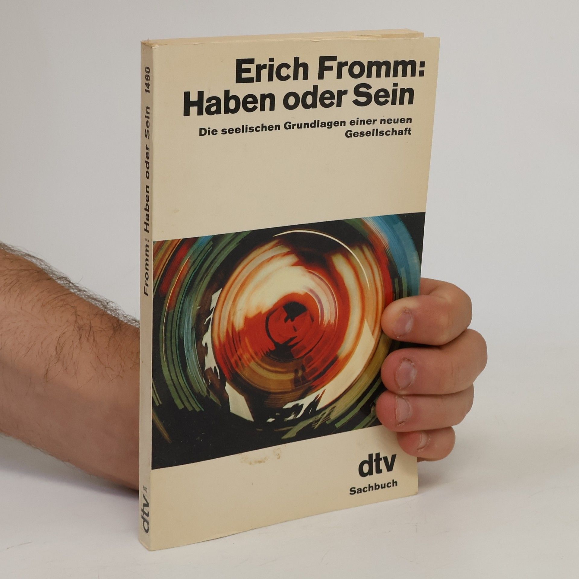 Erich Fromm Haben oder Sein