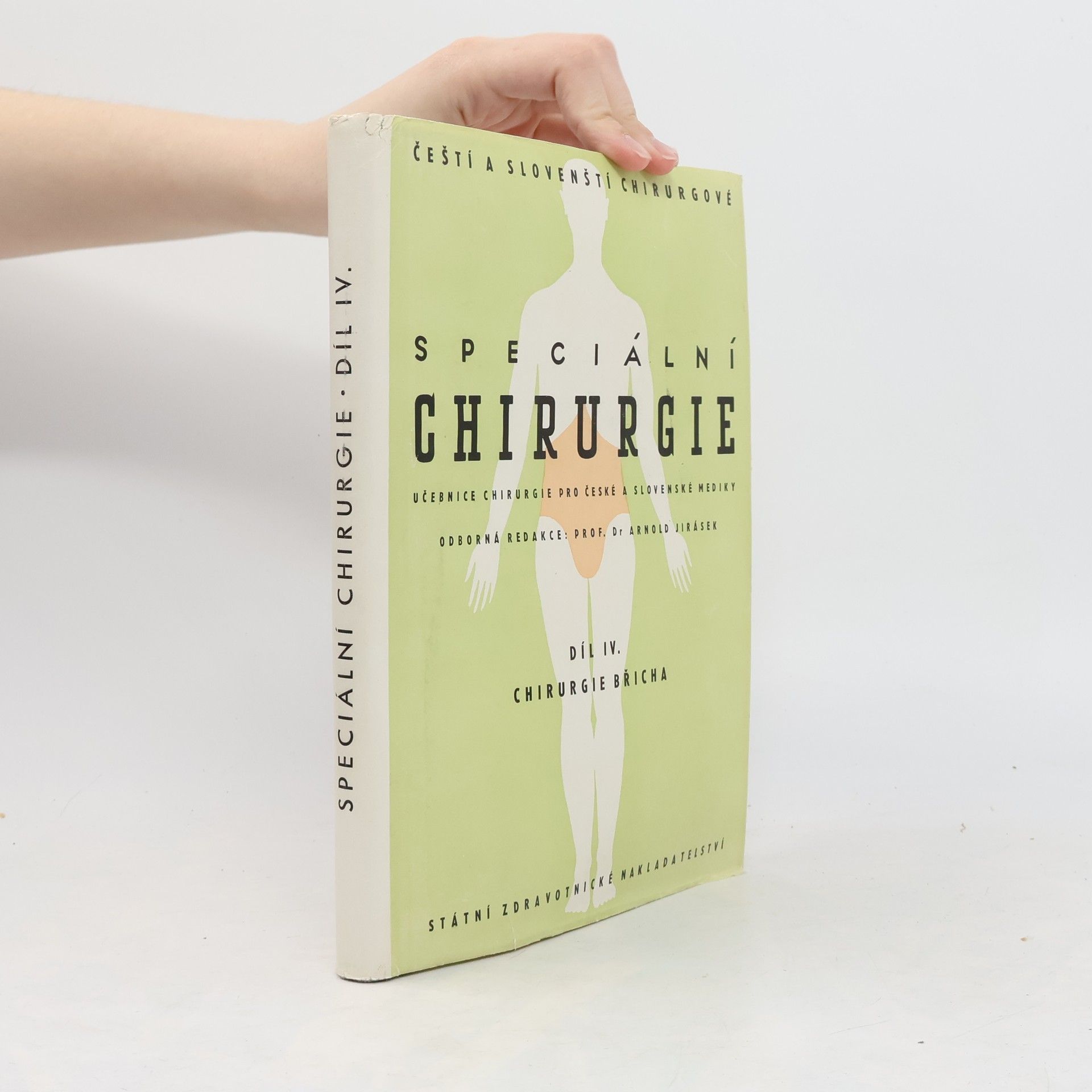 Various authors Speciální chirurgie IV.