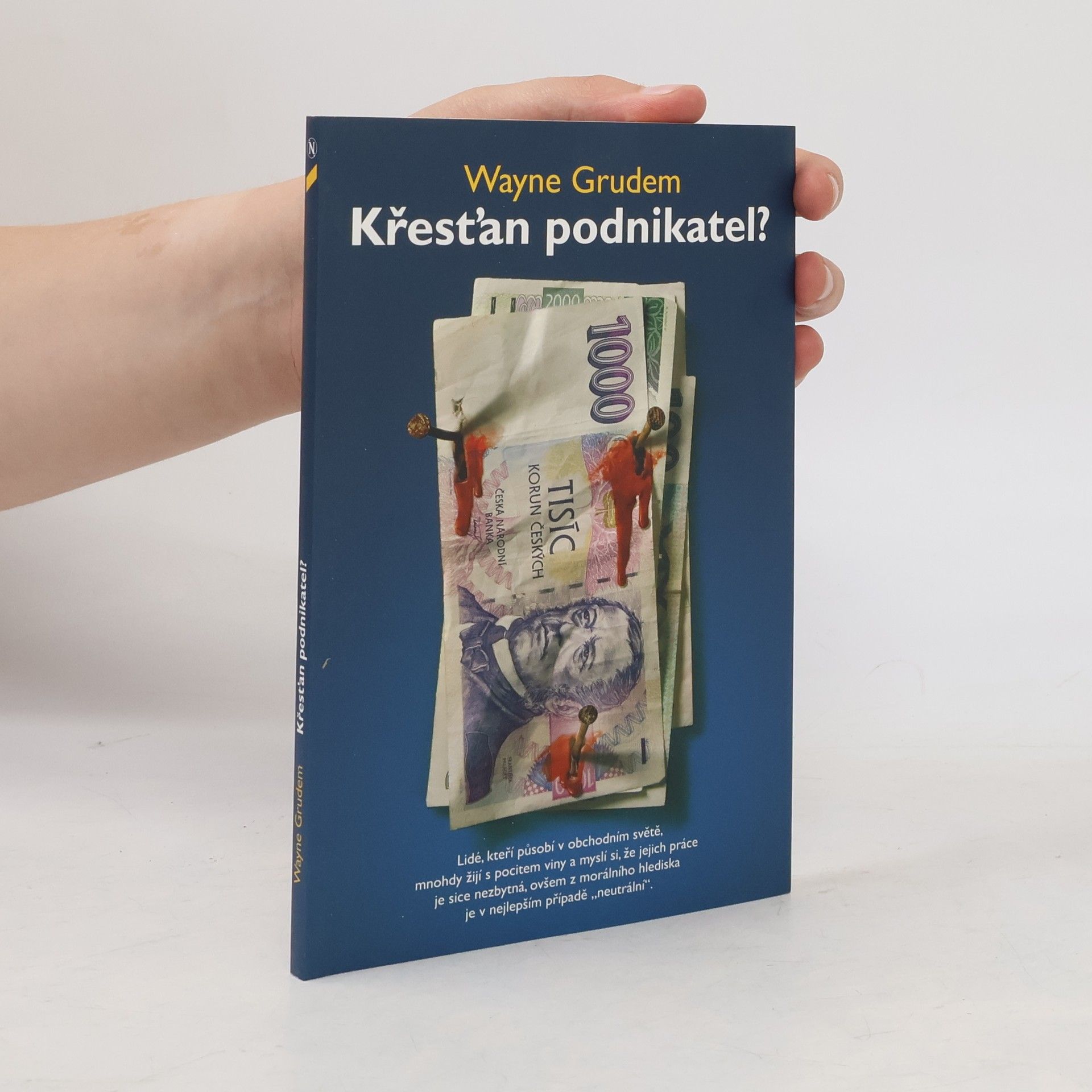 Wayne Grudem Křesťan podnikatel?